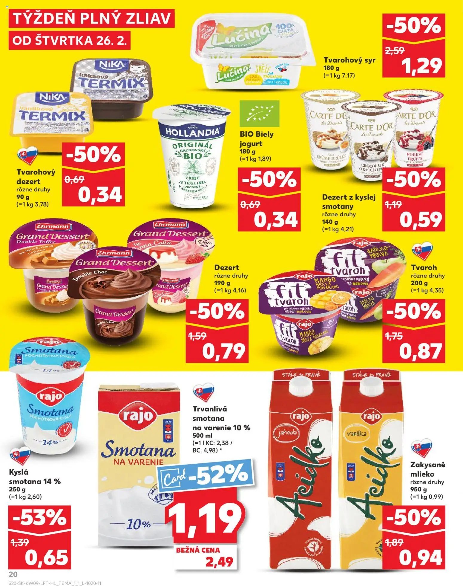 Nové Kaufland akcie – leták je platný od 26.02.2026 | Strana: 20 | Produkty: Syr, Smotana, Biely jogurt, Mango