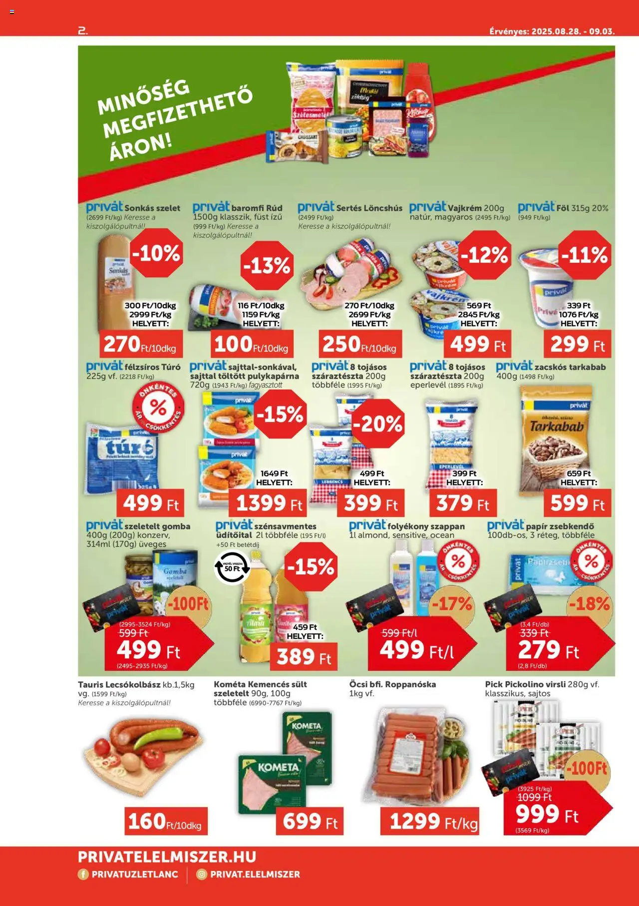 PRIVÁT akciós ujság - amely érvényes a következő dátumtól: 28.08.2025 | Oldal: 2 | Termékek: Löncshús, Pick, Száraztészta, Vajkrém