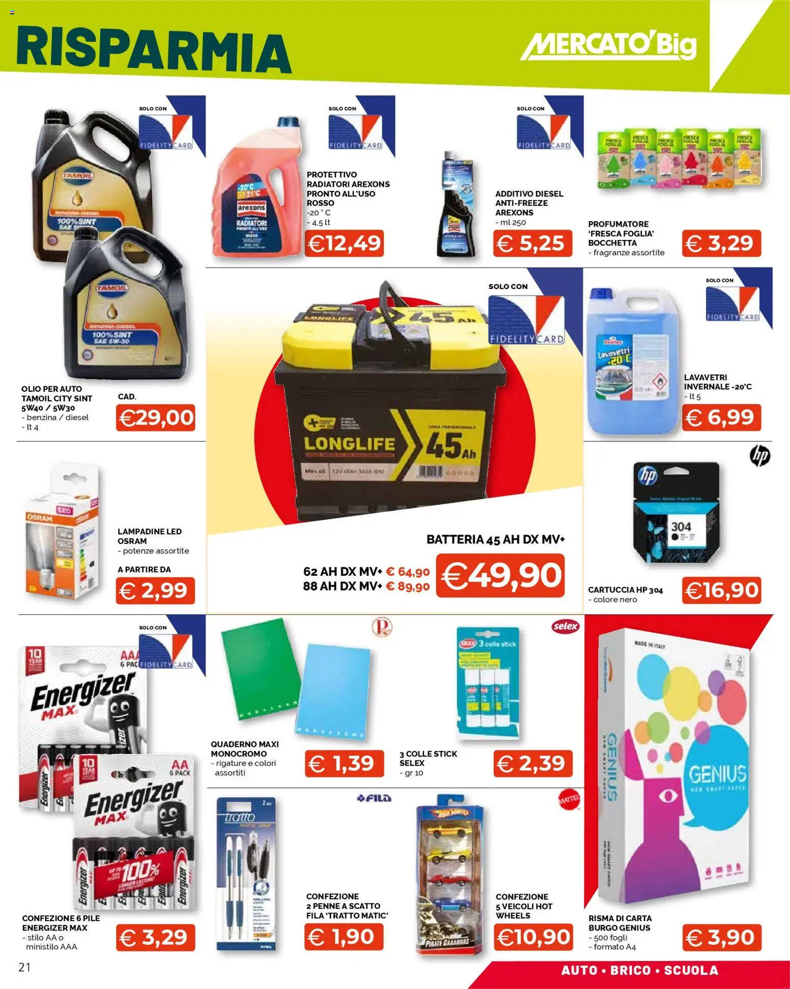 Volantino Mercatò del 22.01.2026 | Pagina: 21 | Prodotti: Pile, Olio, Penne, Batteria