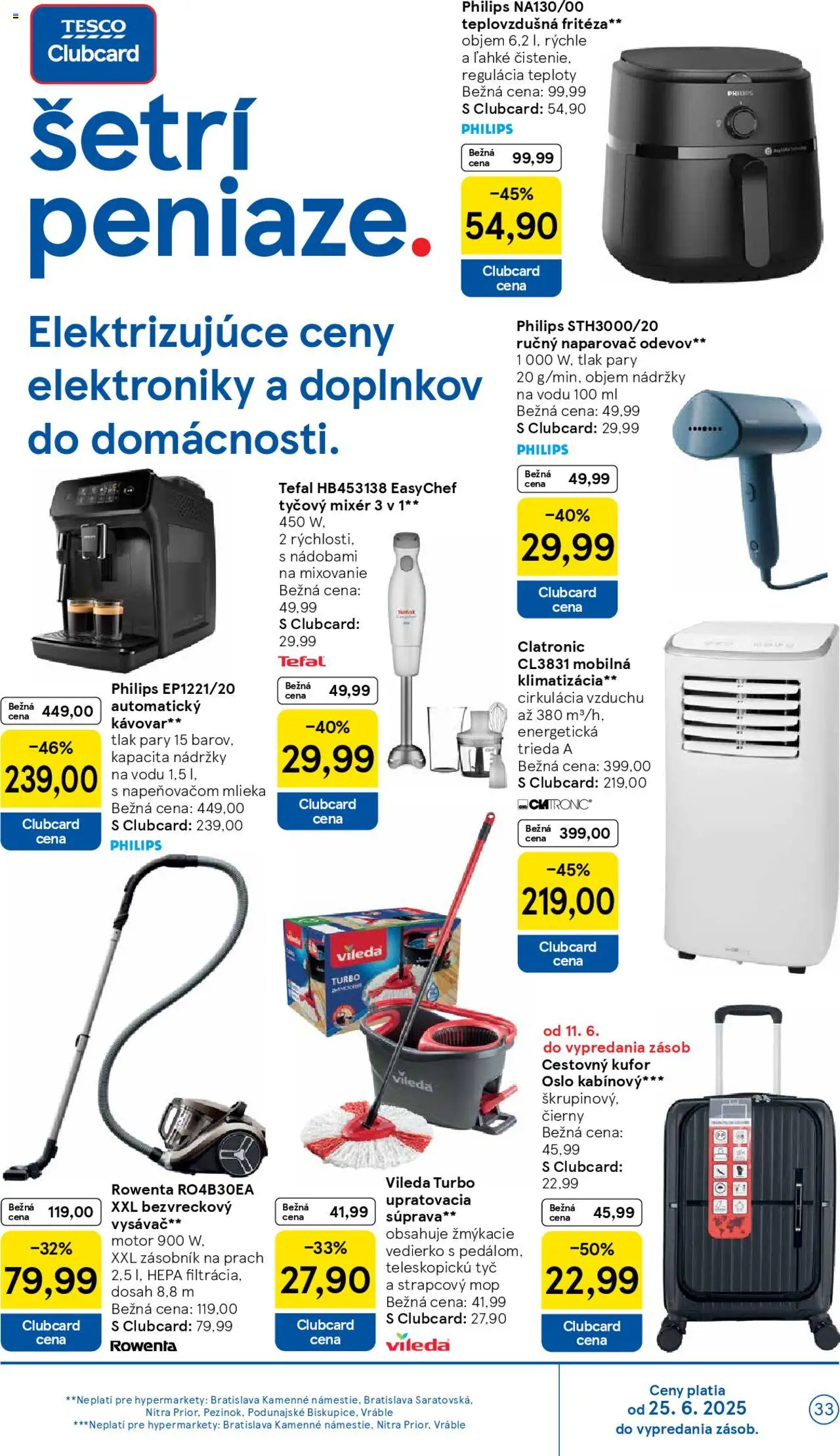 Tesco Hypermarket - leták │ platný od 25.06.2025 | Strana: 33 | Produkty: Naparovač odevov, Fritéza, Teplovzdušná frítéza, Klimatizácia