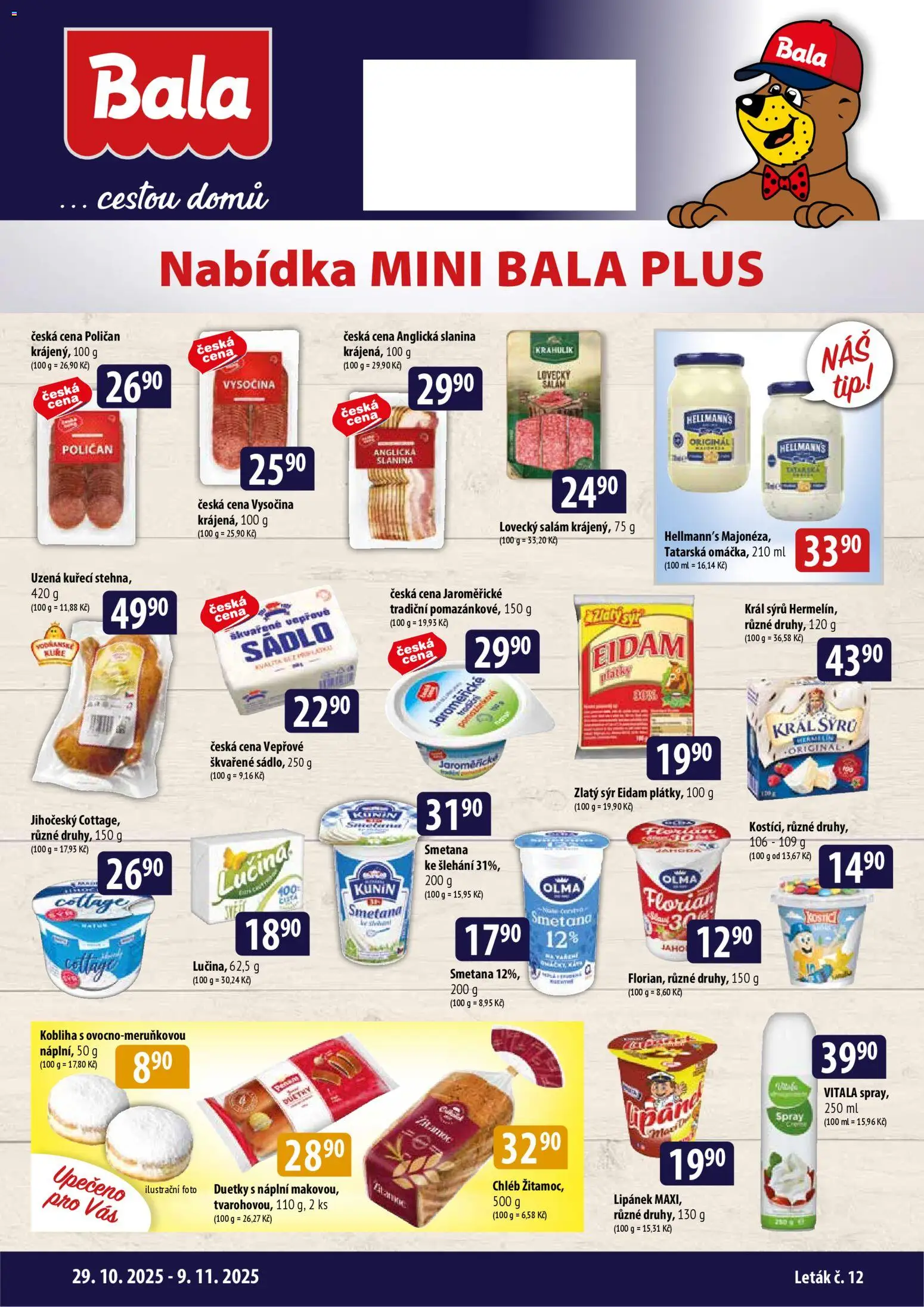 BALA malý leták od 29.10.2025 | Strana: 1 | Produkty: Smetana, Anglická slanina, Eidam, Kuře