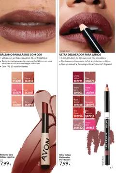 Pré-visualização ULTRA DELINEADOR PARA LÁBIOS, A cor do batom é a cor que verás nos teus lábios. Desliza sem esforço para definir e contornar os lábios. Com vitamina E e Tecnologia Ultra Colour HD Pigment válido de 01.11.2025 | Página: 67 | Produtos: Delineador, Batom