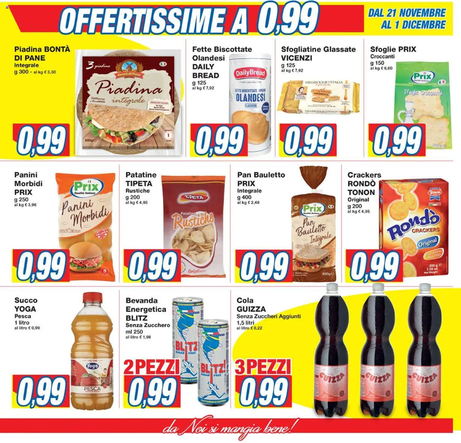 Volantino Prix del 21.11.2025 | Pagina: 5 | Prodotti: Pane, Succo, Patatine, Piadina
