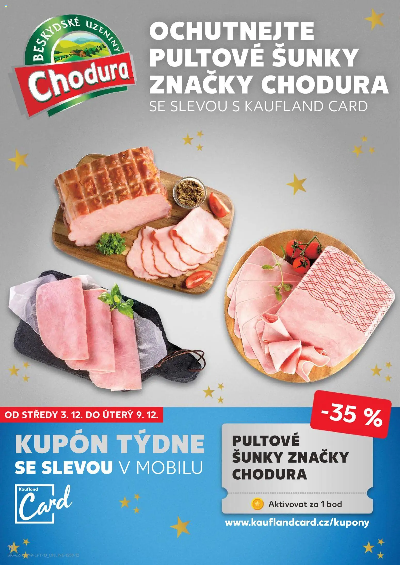 Kaufland leták - Praha 4 od 03.12.2025 | Strana: 10 | Produkty: Šunka, Uzeniny