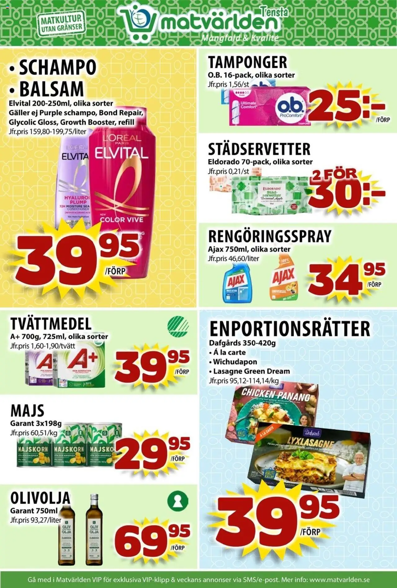 Matvärlden reklamblad aktuell från 14.09.2025 | Sida: 7 | Produkter: Balsam, Galler, Olja, Majs