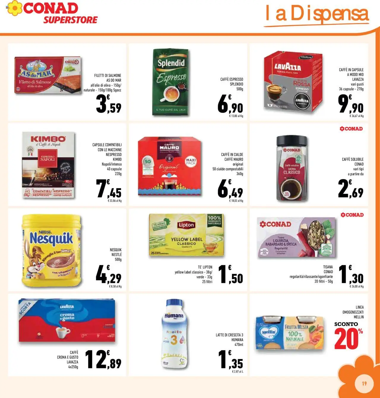 Volantino Conad del 10.09.2025 | Pagina: 19 | Prodotti: Crema, Tè, Latte, Caffè in cialde