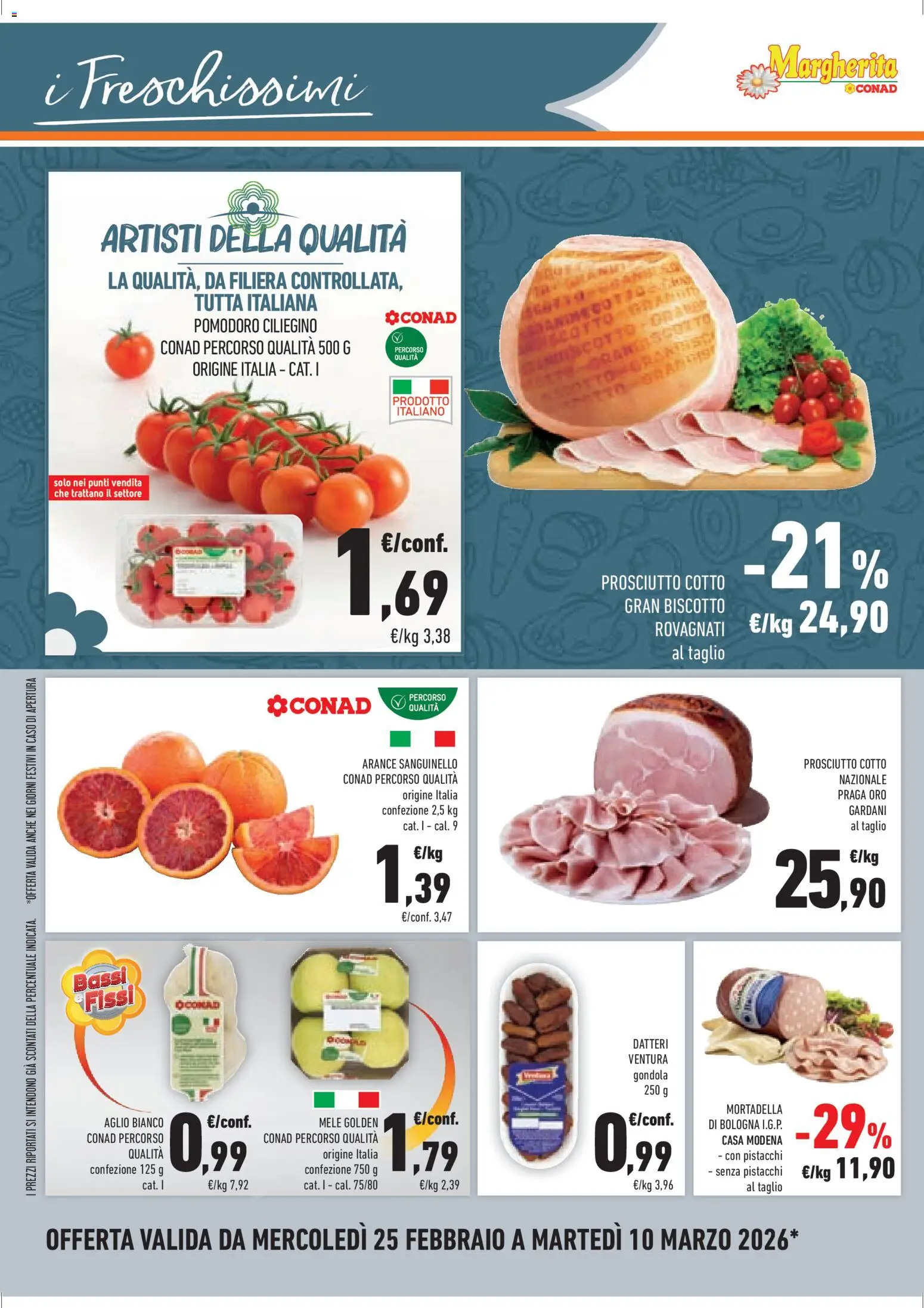 Volantino Conad del 25.02.2026 | Pagina: 12 | Prodotti: Prosciutto Cotto, Mele, Pomodoro, Pistacchi