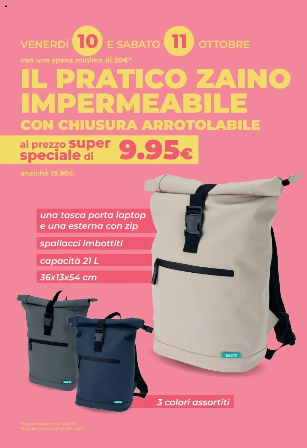 Volantino Tigotà del 01.10.2025 | Pagina: 21 | Prodotti: Zaino, Laptop
