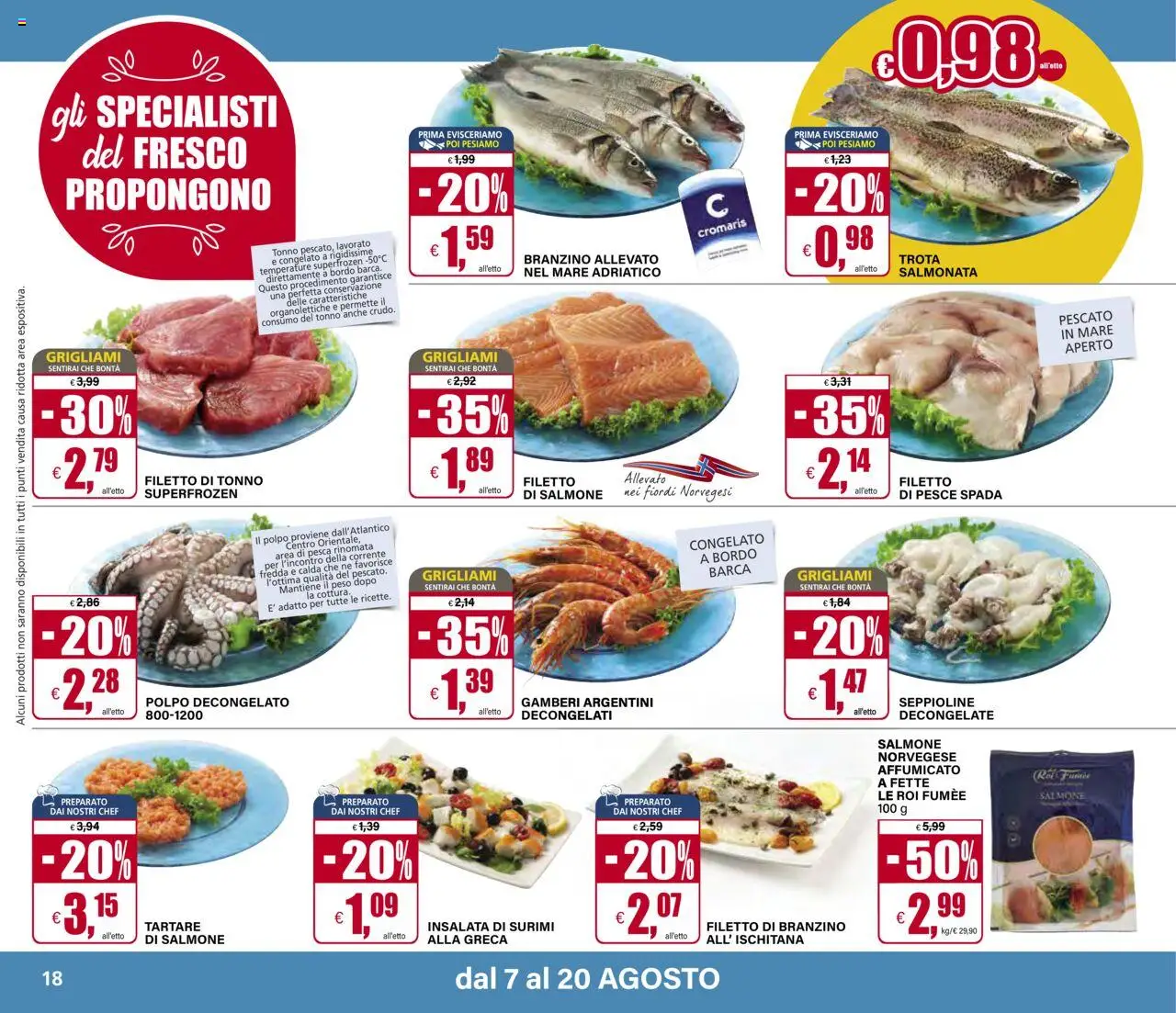 Volantino Il Gigante del 07.08.2025 | Pagina: 20 | Prodotti: Pesce, Branzino, Pesca, Pesce spada