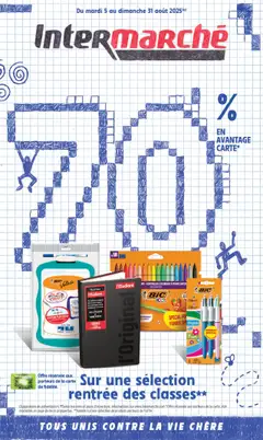 Intermarché - Prévisualisation de Intermarché - 70% en avantage carte sur une sélection rentrée des classes valide à partir de 05.08.2025