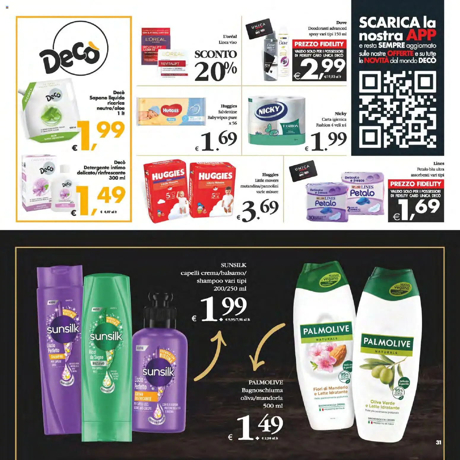 Volantino Decò del 13.02.2026 | Pagina: 31 | Prodotti: Balsamo per capelli, Carta igienica, Sapone, Detergente intimo