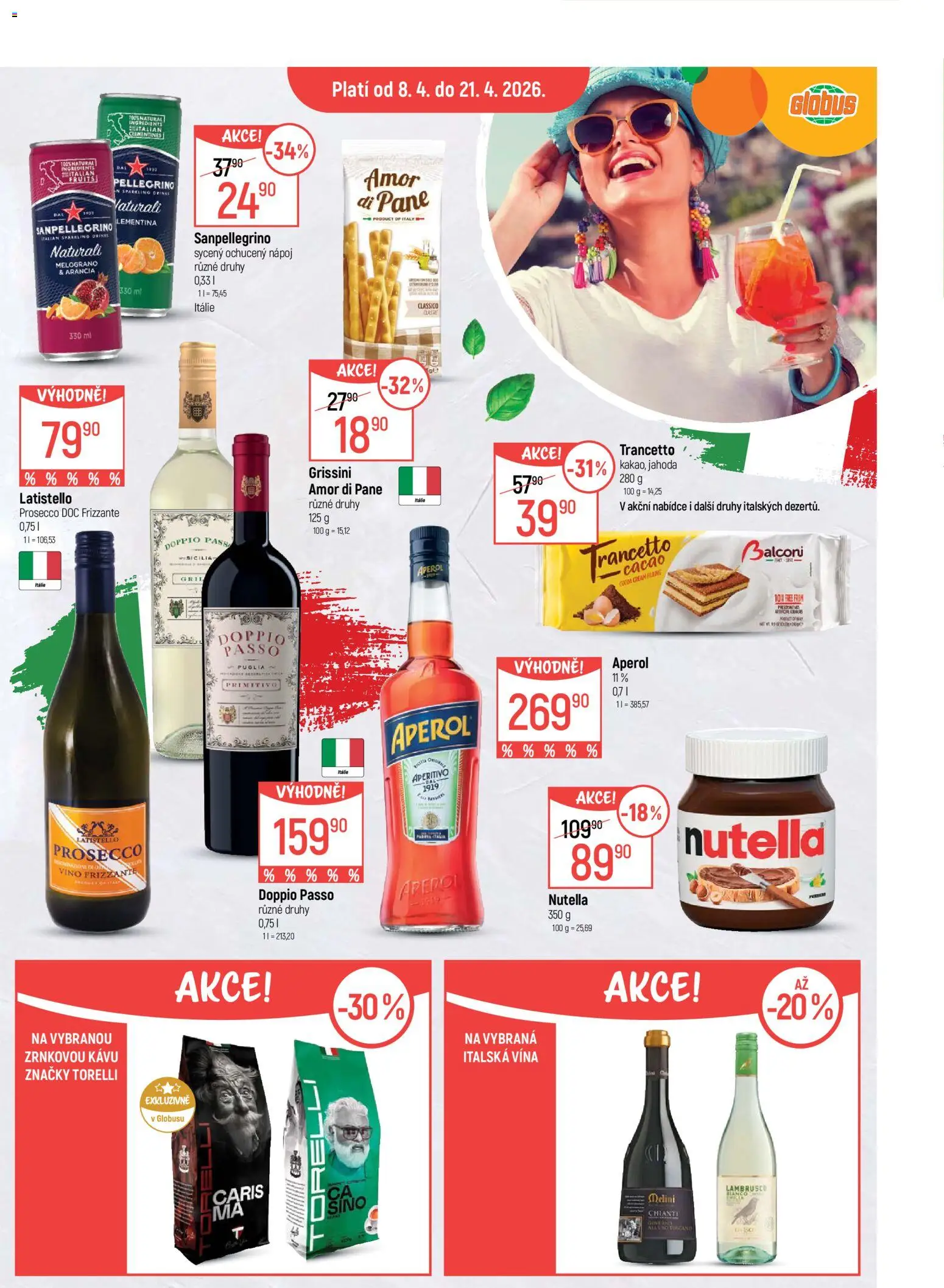 Globus leták - Praha Čakovice od 08.04.2026 | Strana: 18 | Produkty: Frizzante, Primitivo, Gril, Nutella