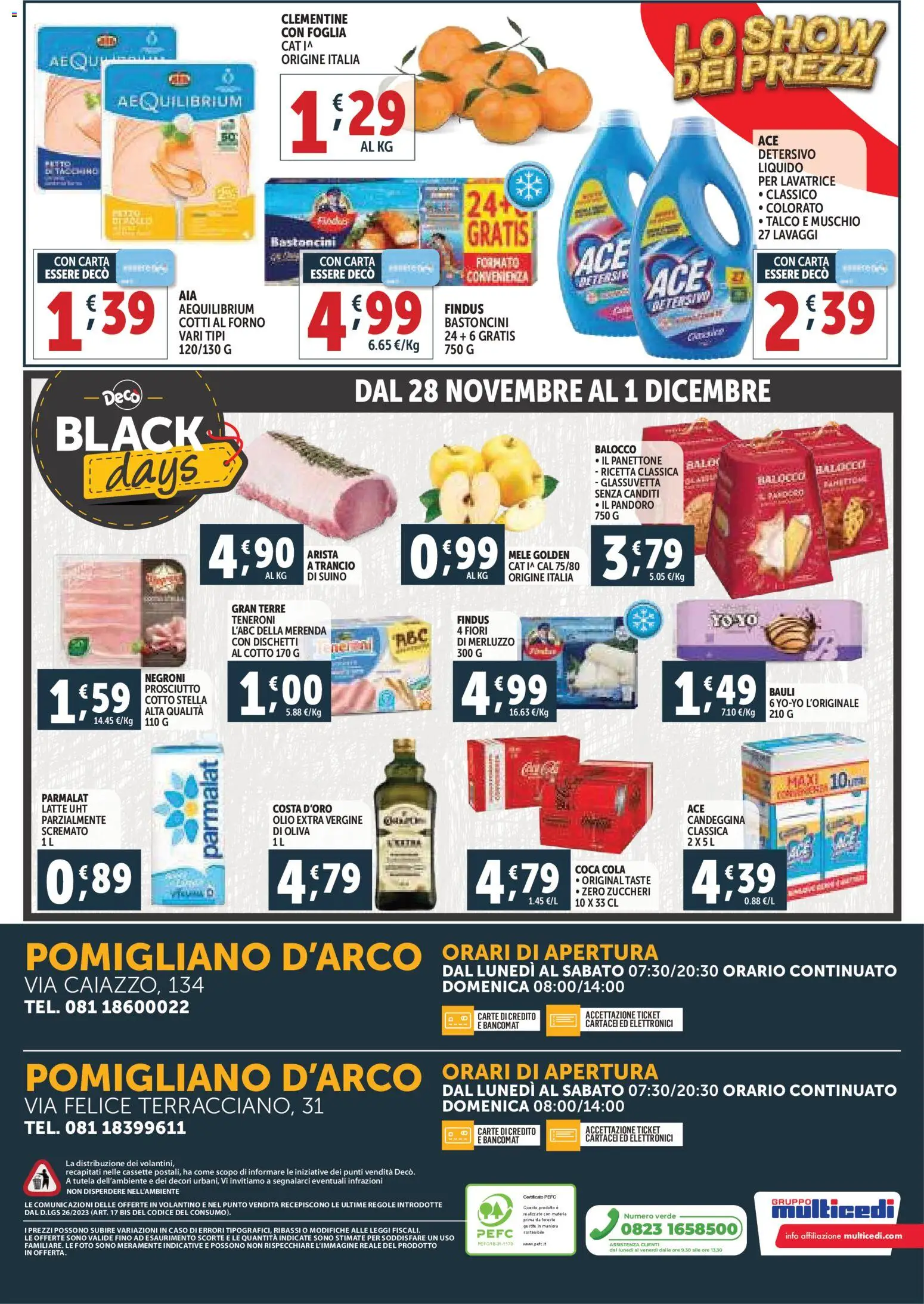 Volantino Decò del 20.11.2025 | Pagina: 20 | Prodotti: Olio, Prosciutto, Panettone, Forno