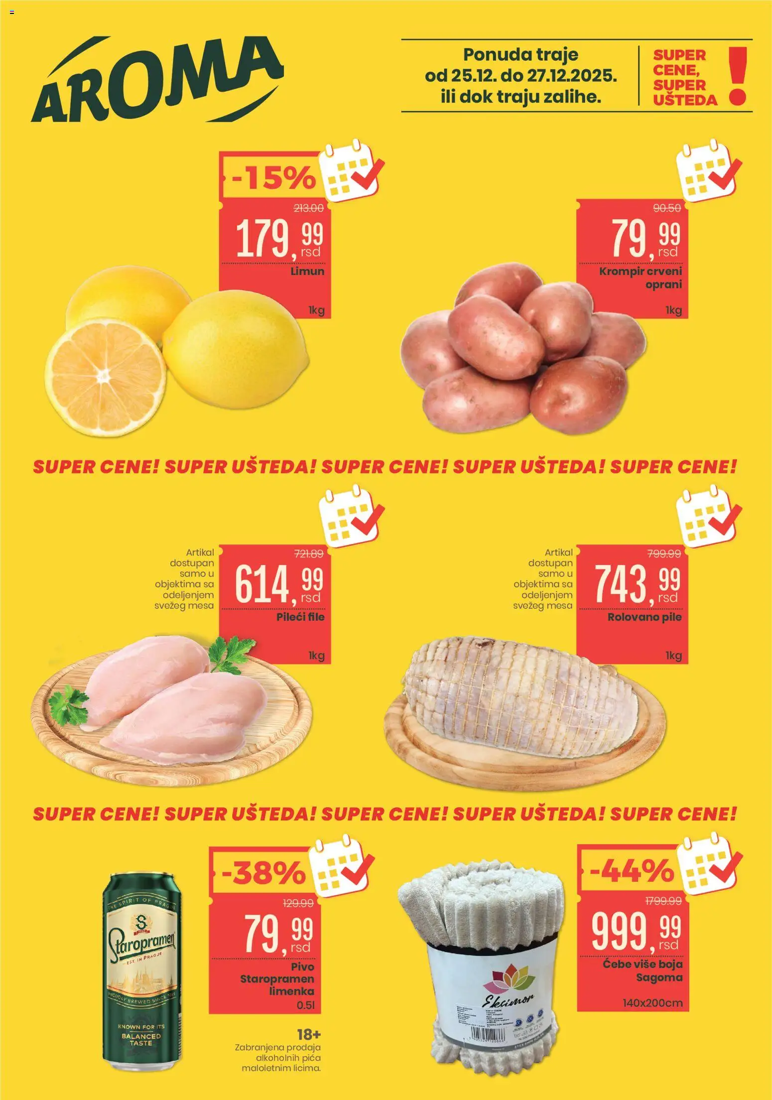 Aroma Market katalog - važi od 25.12.2025 | Strana: 1 | Proizvode: Rolovano pile, Pileći file, Pica, Pivo