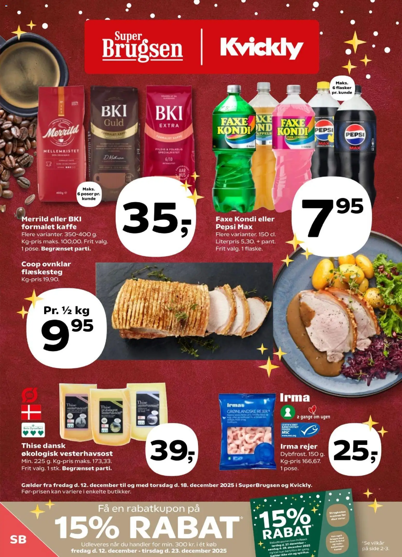 Super Brugsen tilbudsavis – gyldig fra 12.12.2025 | Side: 1 | Produkter: Vin, Faxe Kondi, Rejer, Pepsi
