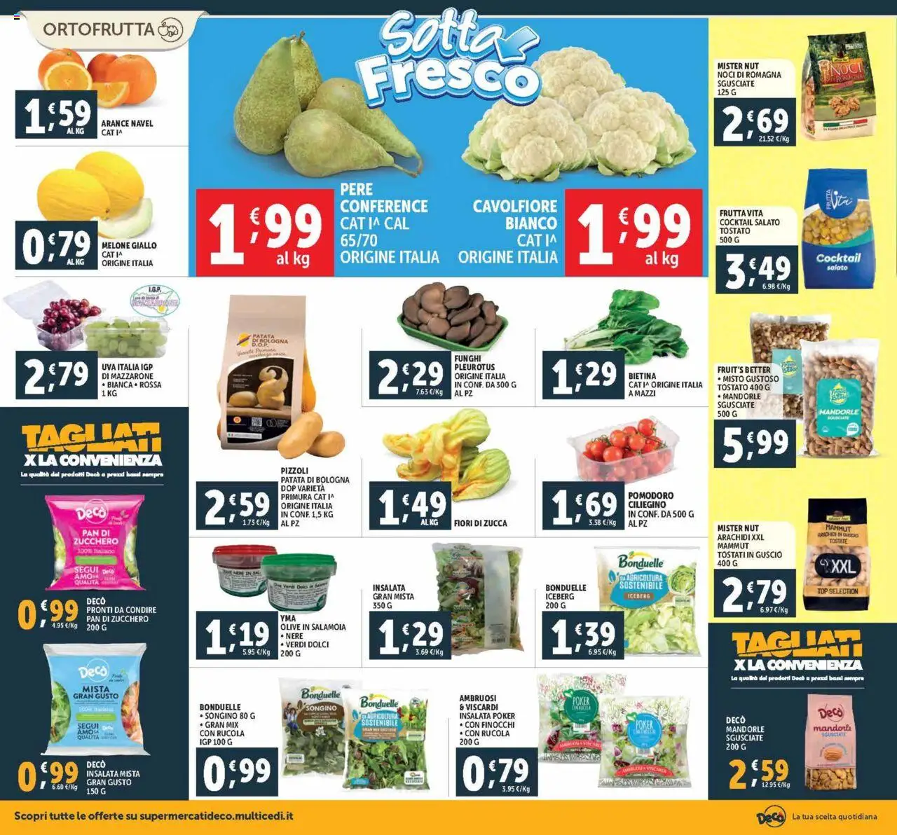 Volantino Decò del 03.10.2025 | Pagina: 6 | Prodotti: Rucola, Insalata, Mandorle, Cavolfiore