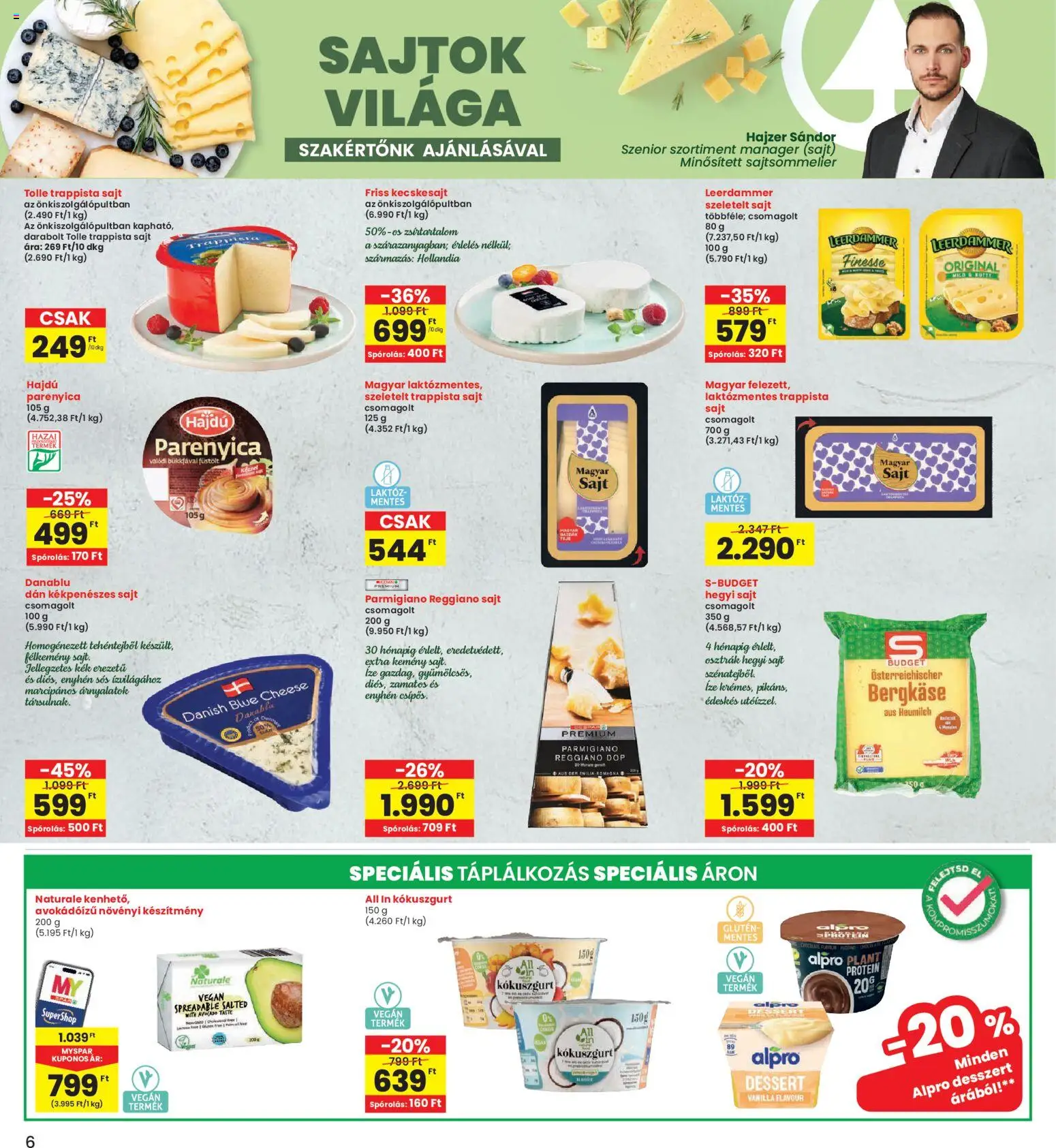 Interspar akciós ujság - amely érvényes a következő dátumtól: 19.02.2026 | Oldal: 6 | Termékek: Alpro, Parenyica, Kecskesajt, Protein