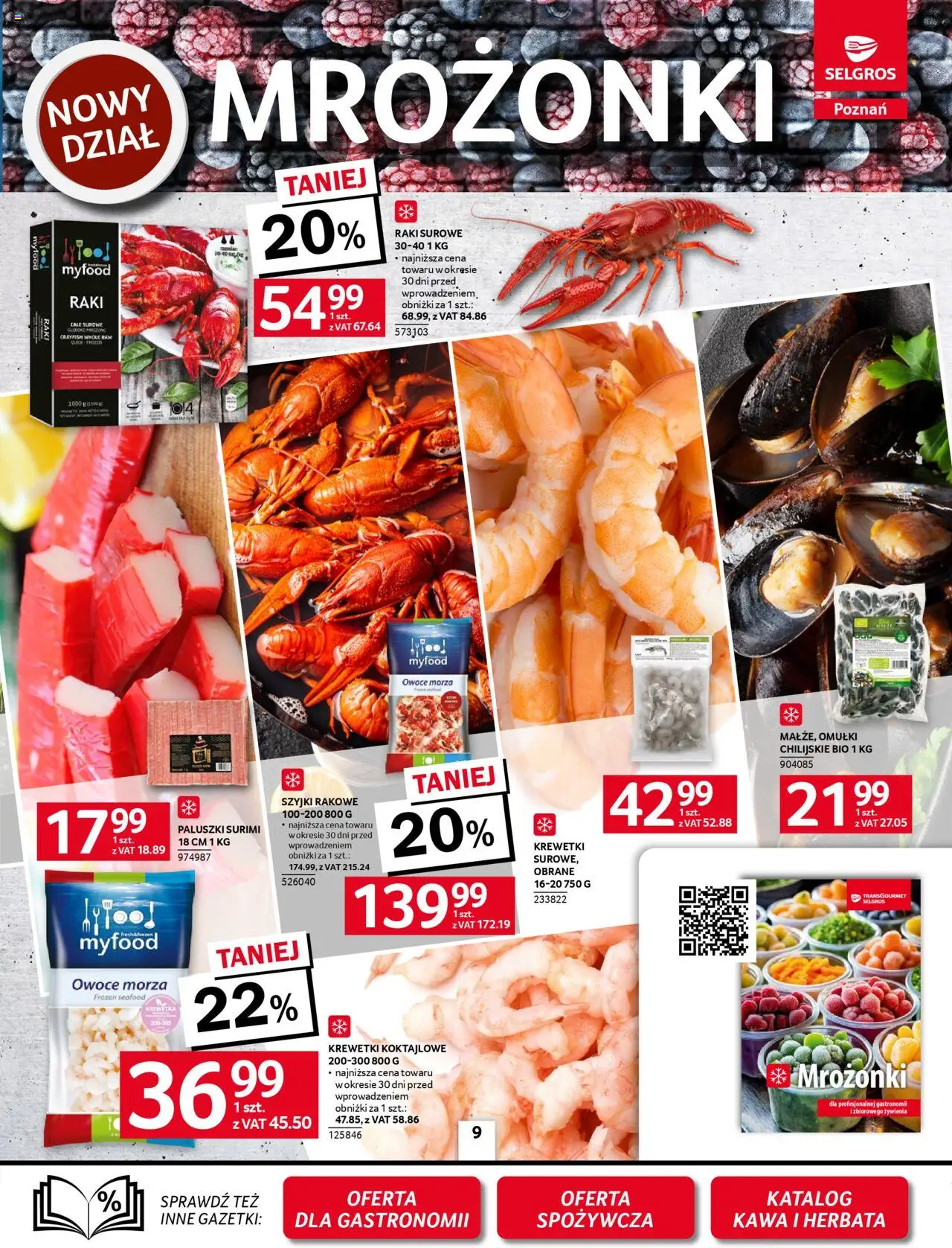 Selgros cash&carry Gazetka - Poznań oferta dla gastronomii od 09.10.2025 | Strona: 9 | Produkty: Krewetki, Paluszki surimi, Owoce, Owoce morza