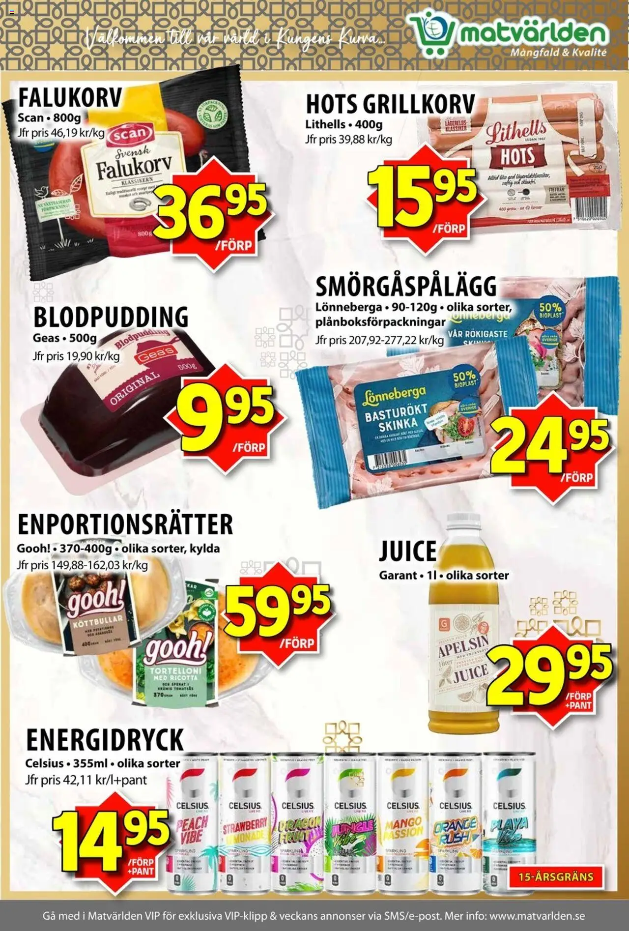 Matvärlden reklamblad aktuell från 18.08.2025 | Sida: 7 | Produkter: Smörgåspålägg, Juice, Apelsin, Mango