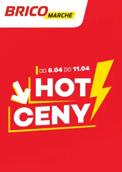 Pogląd oferty "Brico Marché gazetka - Hot ceny" - ważna od 08.04.2026