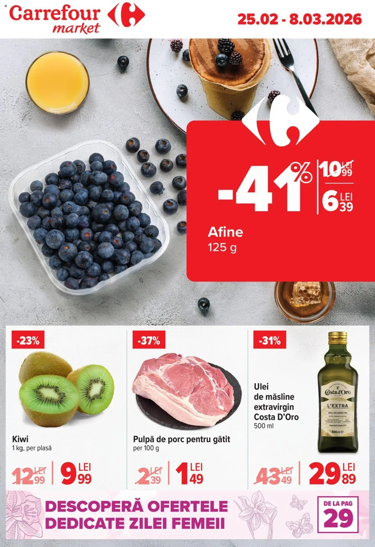 Noul catalog Carrefour – valabil de la 25.02.2026 | Pagină: 1 | Produse: Afine, Măsline, Ulei, Kiwi
