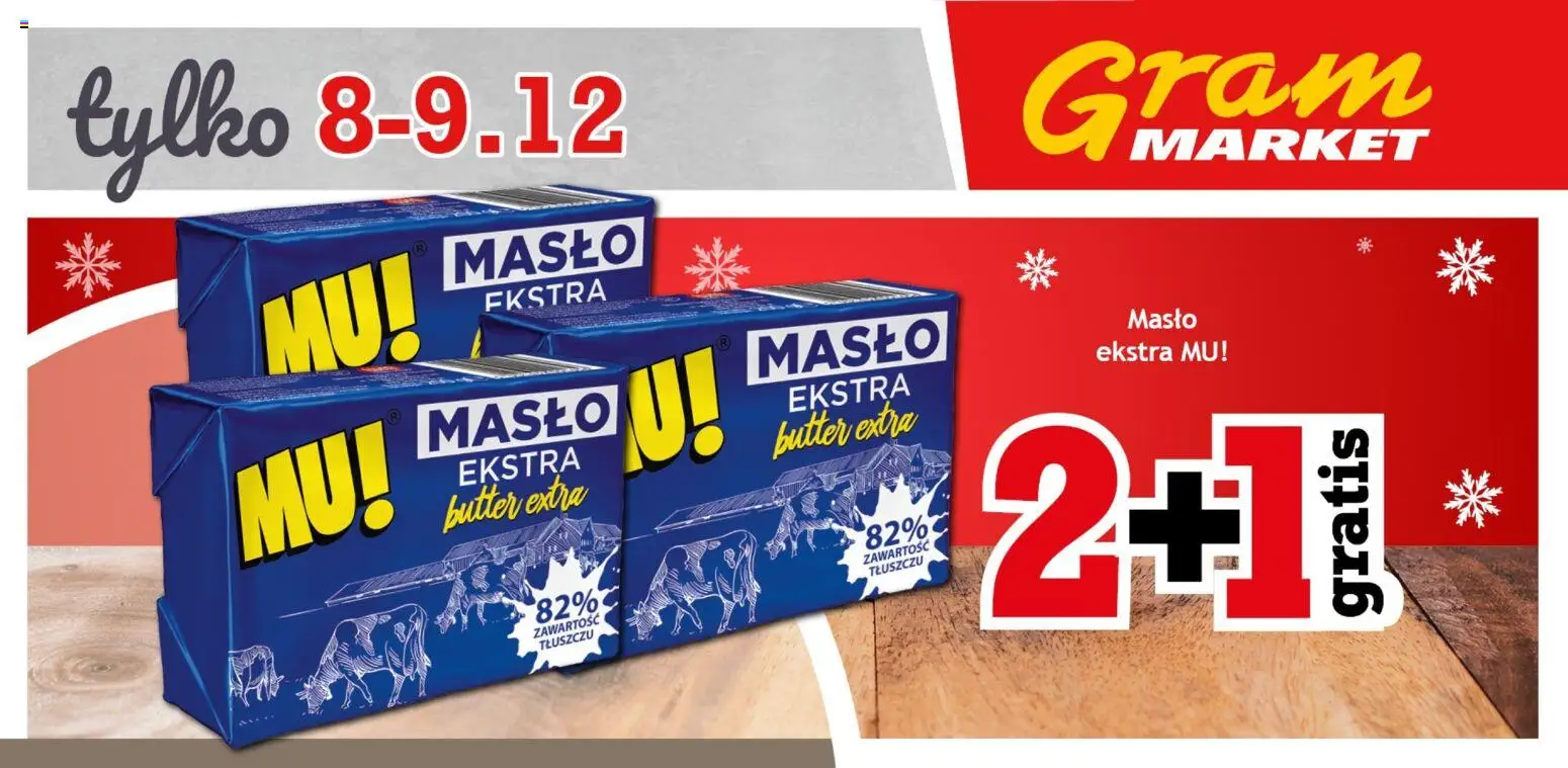 Gram Market Gazetka - Niesłychanie Niskie Ceny od 03.12.2025 | Strona: 4 | Produkty: Masło