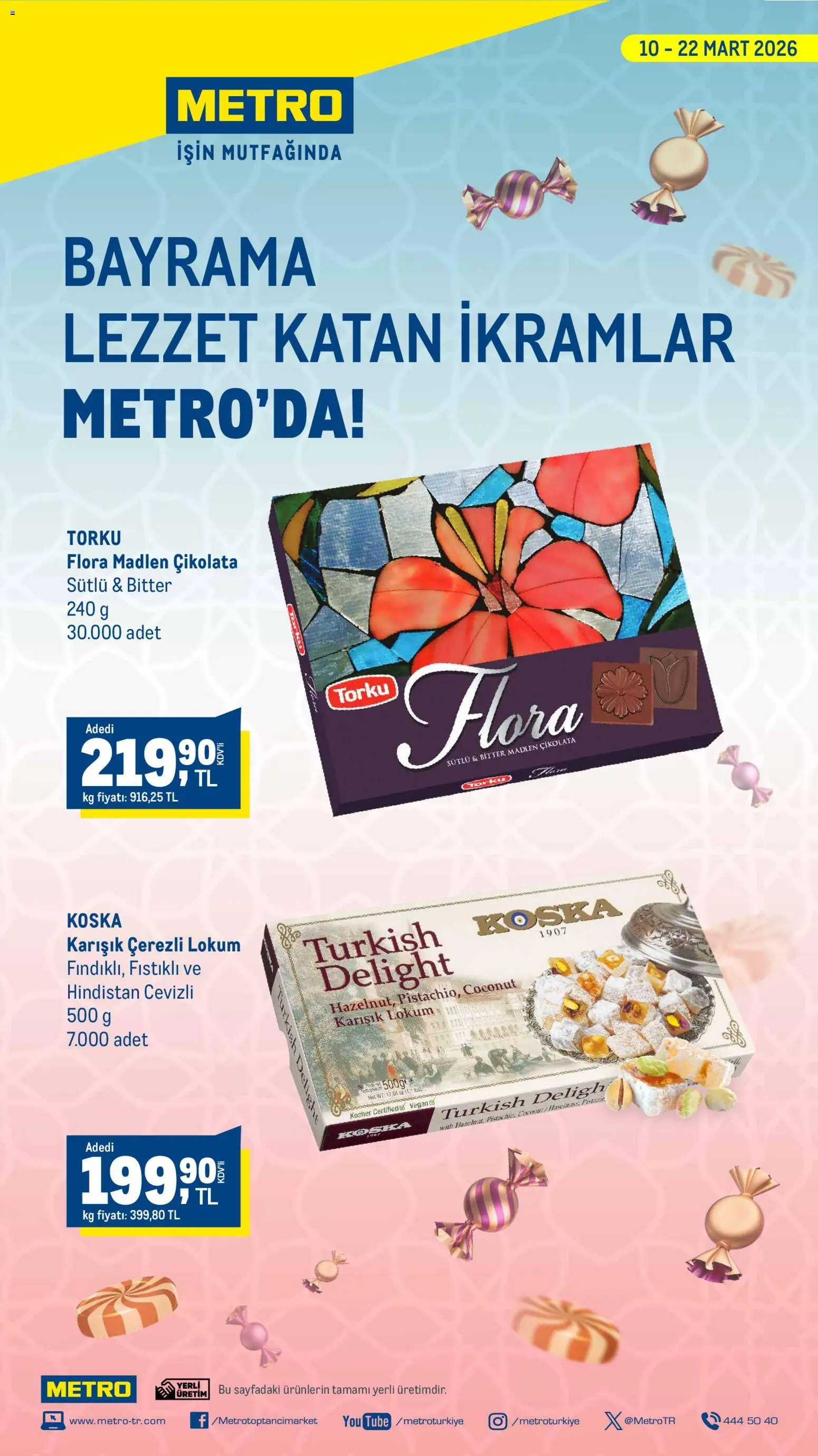 Metro - Bayrama Lezzet Katan İkramlar - 10.03.2026 tarihinden itibaren geçerlidir | Sayfa: 1 | Ürünler: Çikolata