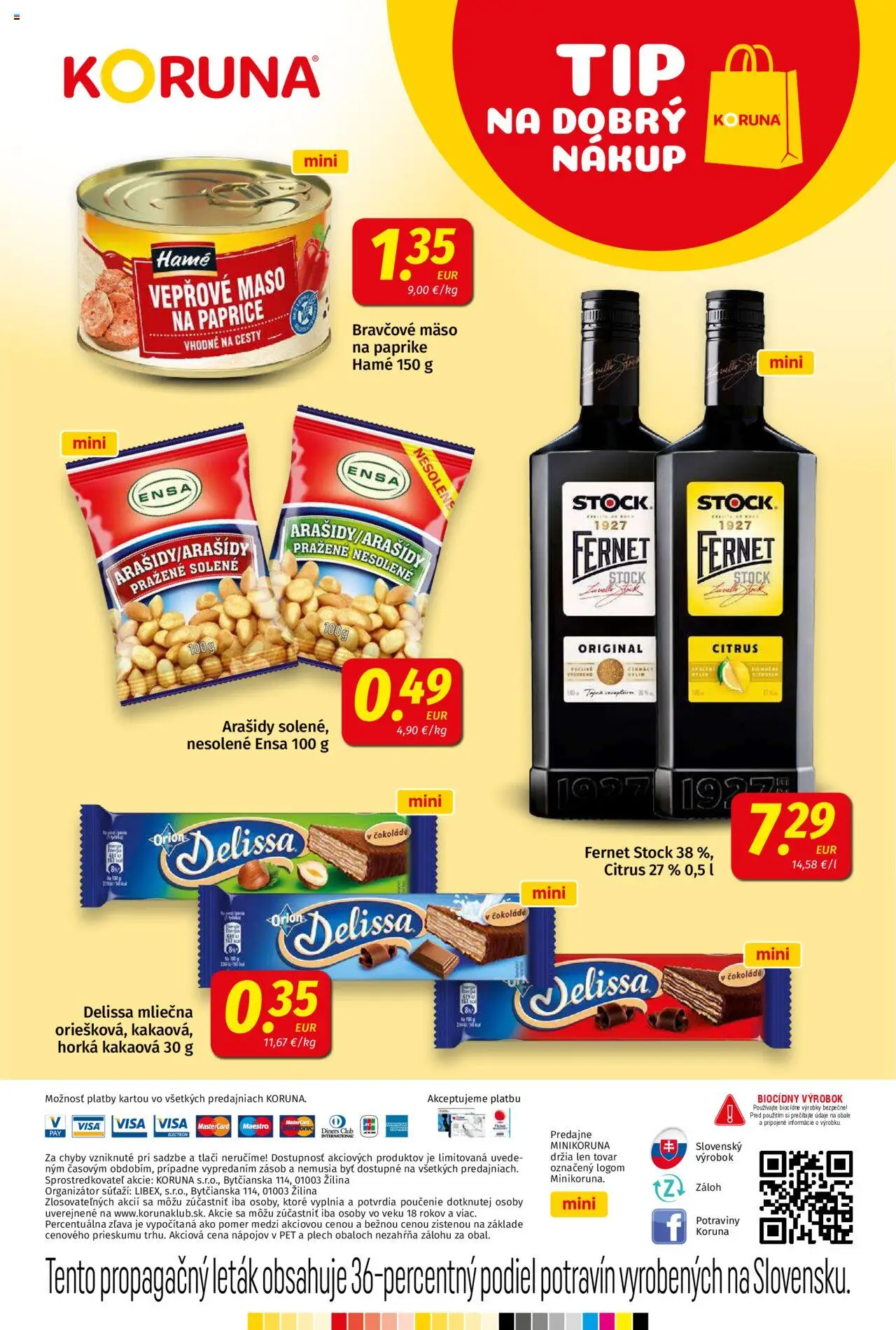 Koruna leták │ platný od 20.06.2025 | Strana: 24 | Produkty: Bravčové mäso, Fernet, Fernet Stock, Arašidy
