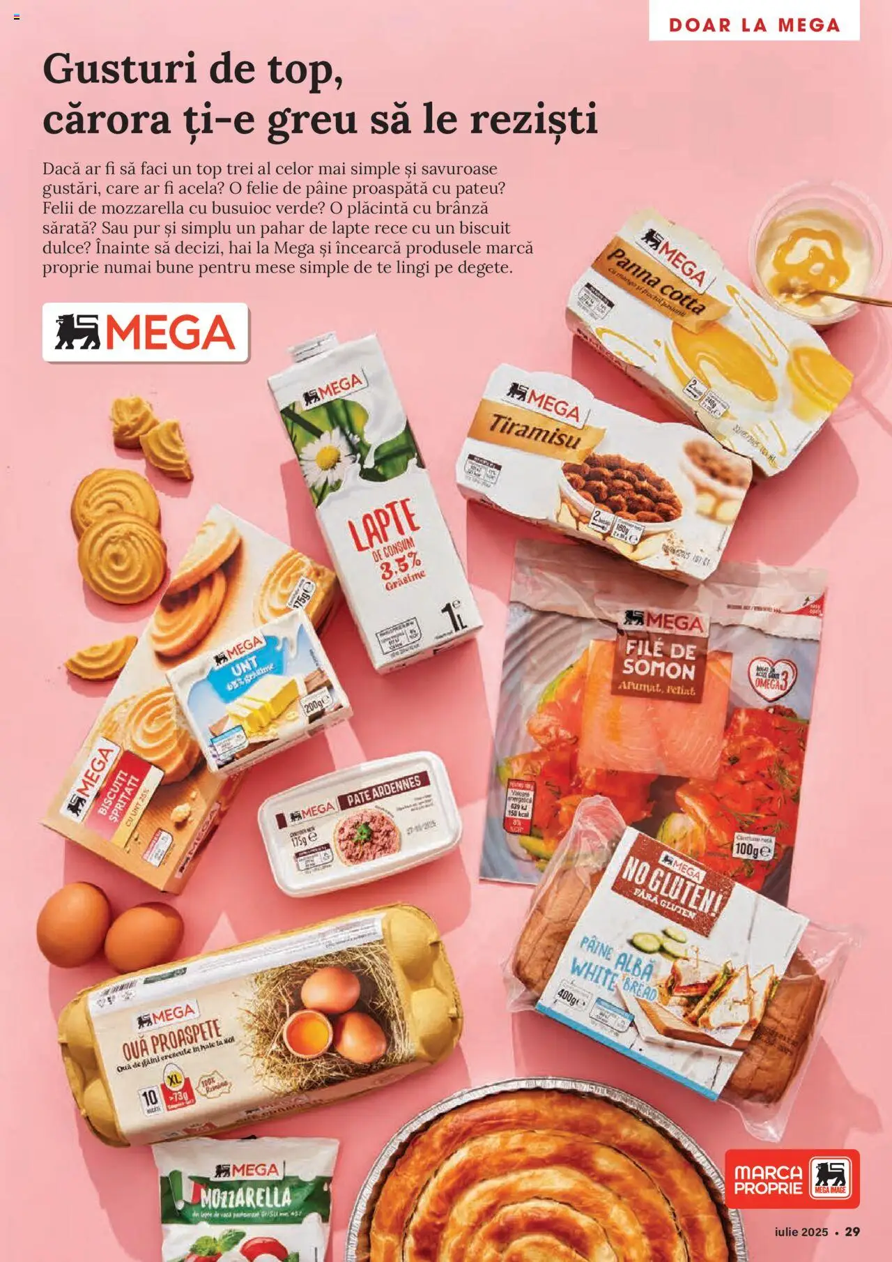 Mega Image catalog - Iulie – valabil de la 26.06.2025 | Pagină: 29 | Produse: Mozzarella, Pâine, Biscuiți, Mango