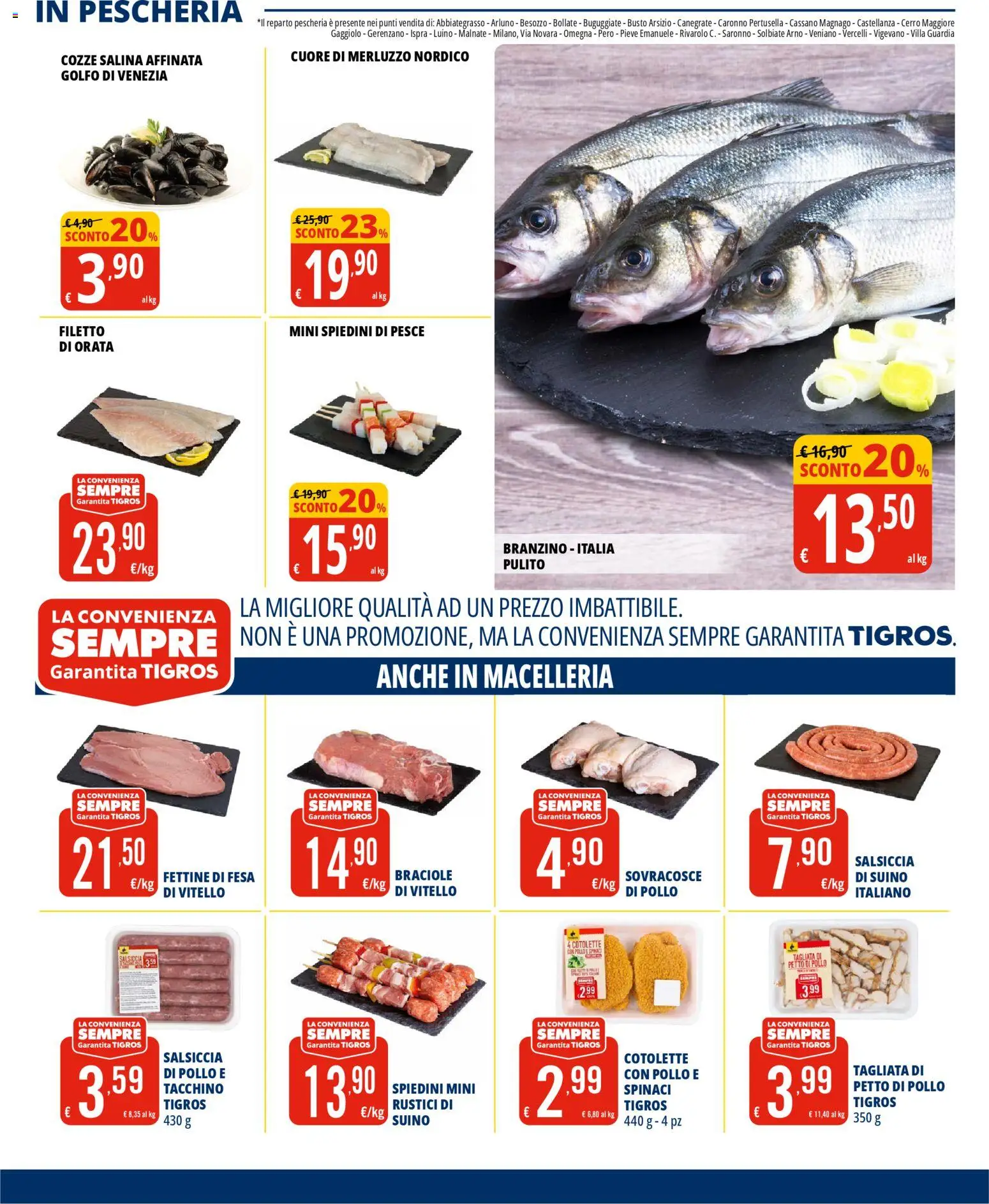 Volantino Tigros del 10.03.2026 | Pagina: 3 | Prodotti: Branzino, Suino, Salsiccia, Spiedini