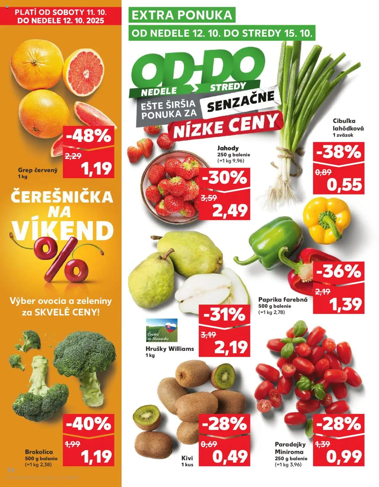 Nové Kaufland akcie – leták je platný od 09.10.2025 | Strana: 74 | Produkty: Brokolica, Kiwi, Grapefruit, Hrušky