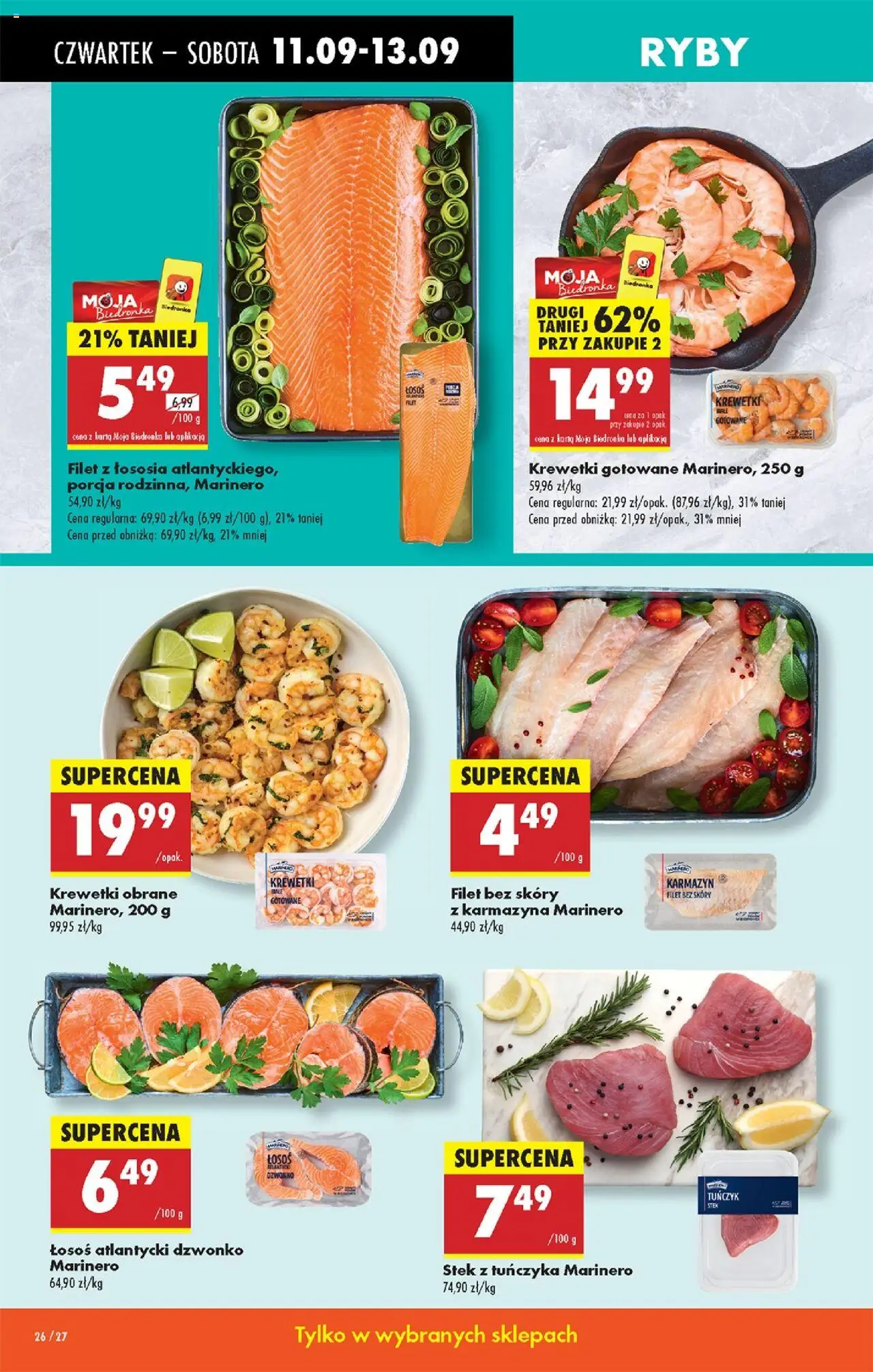 Biedronka gazetka - Oferta w tym tygodniu od 11.09.2025 | Strona: 26 | Produkty: Krewetki obrane, Krewetki, Stek z tuńczyka, Krewetki gotowane