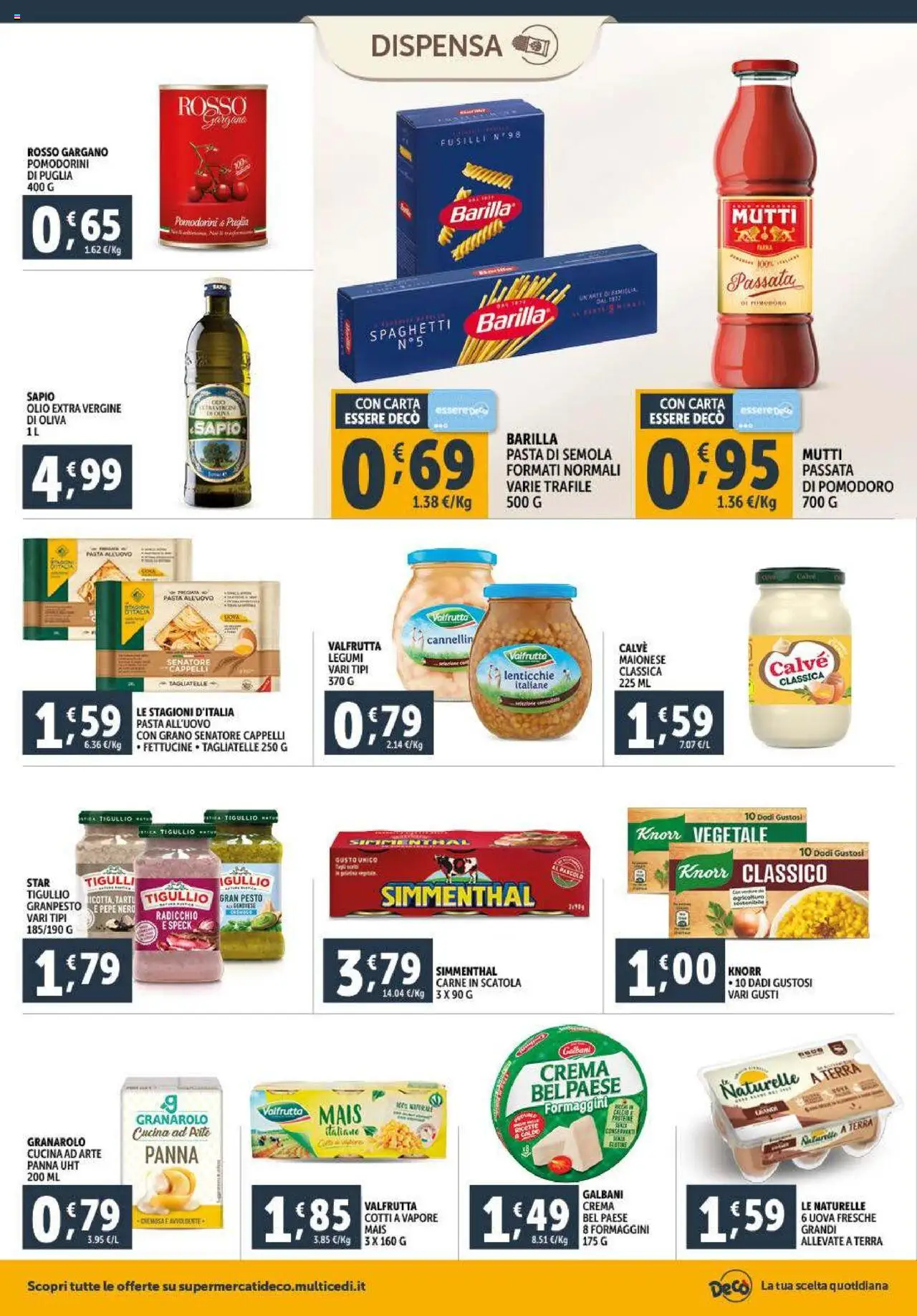 Volantino Decò del 23.09.2025 | Pagina: 10 | Prodotti: Legumi, Uova, Tagliatelle, Scatola