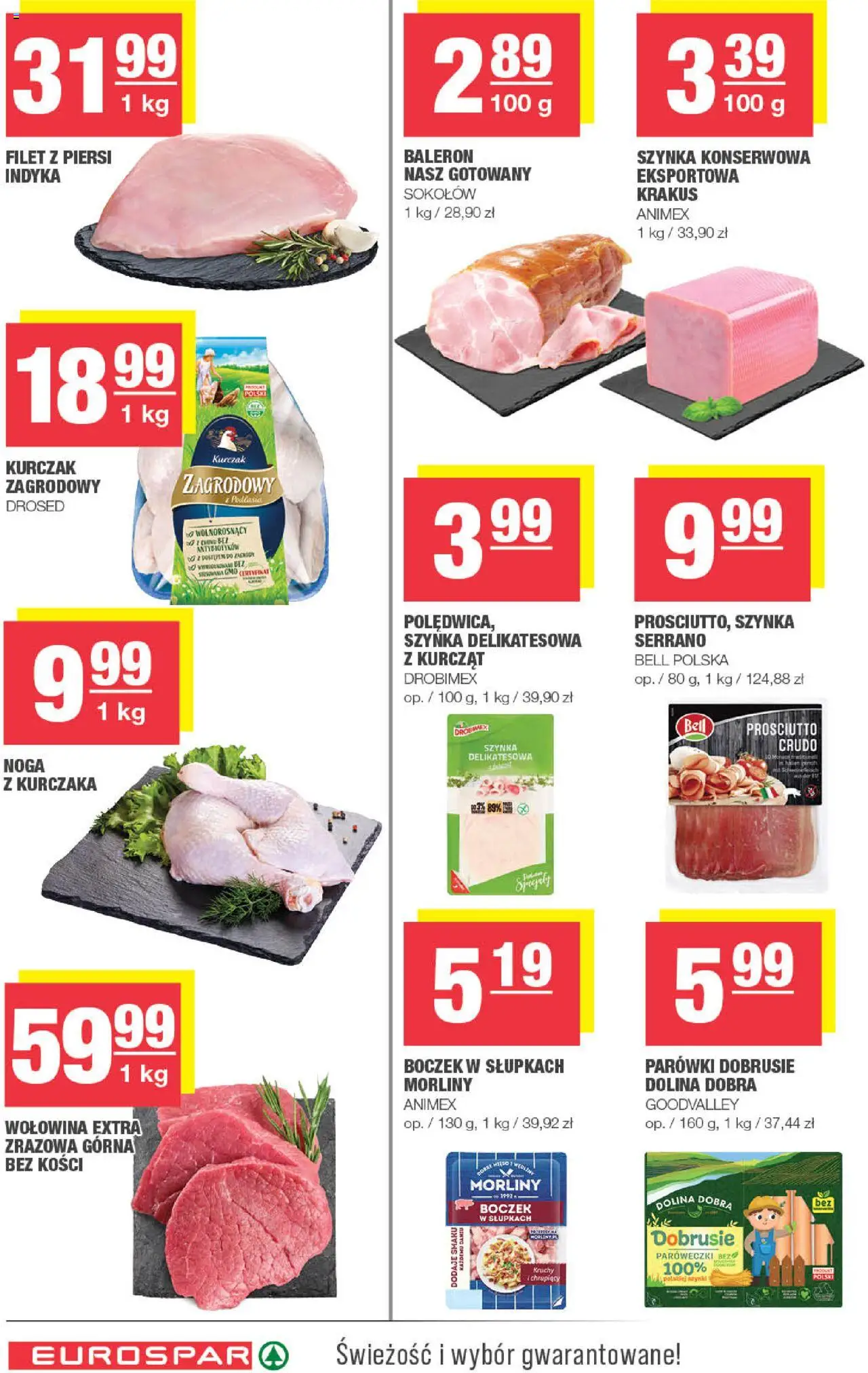 Spar Gazetka - Eurospar od 13.08.2025 | Strona: 6 | Produkty: Kurczak, Piersi, Bell, Szynka serrano