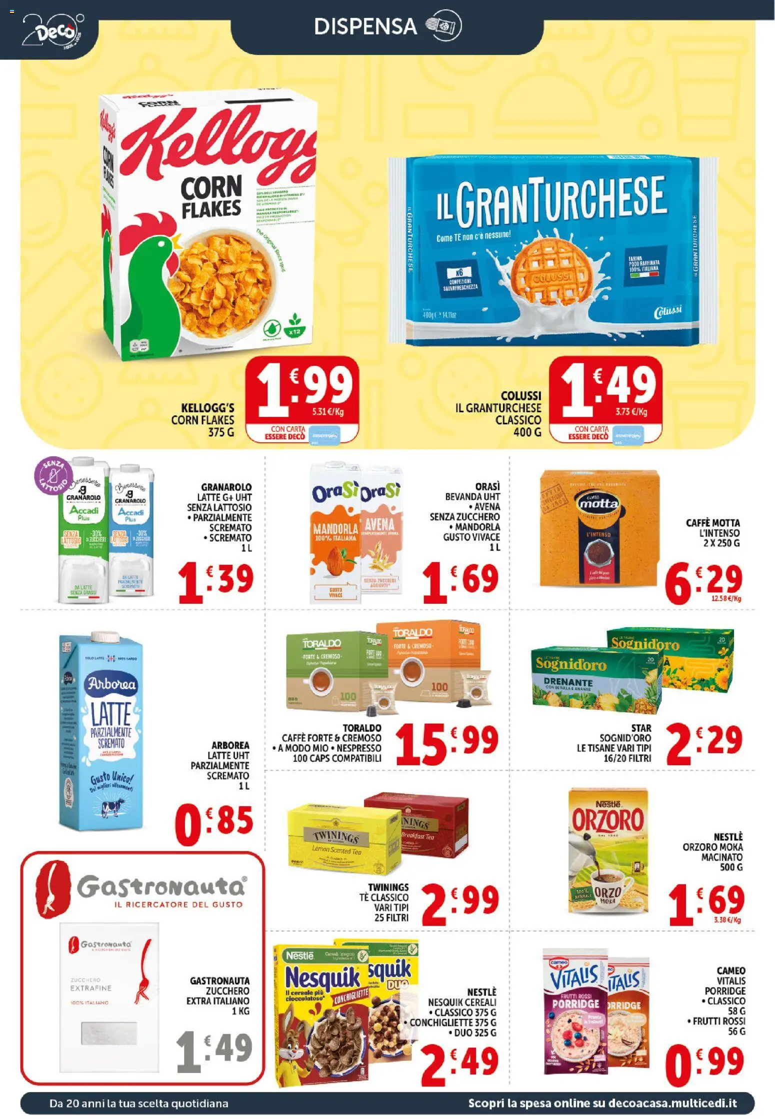 Volantino Decò del 21.04.2026 | Pagina: 10 | Prodotti: Tè, Cereali, Zucchero, Ananas