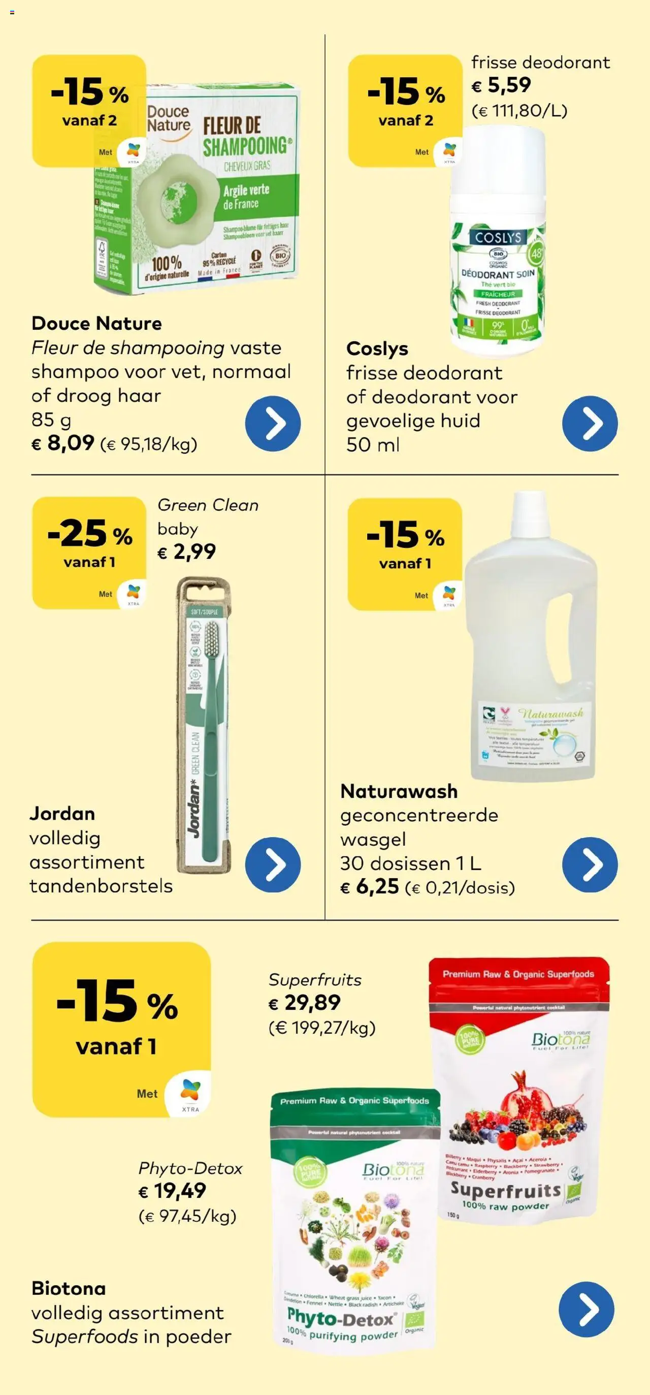  | Pagina: 16 | Producten: Poeder, Shampoo, Deodorant