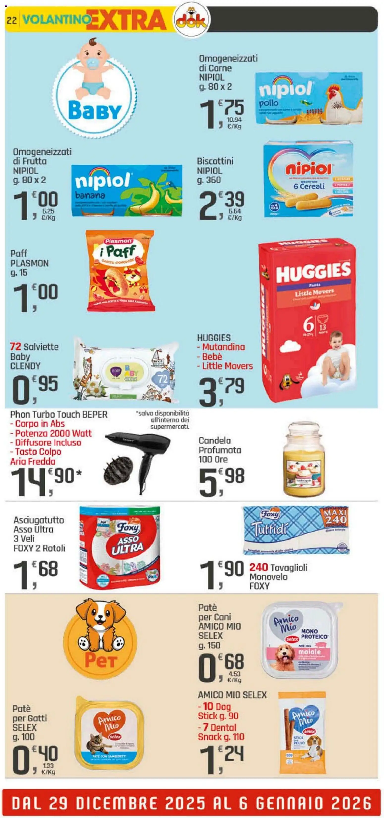 Volantino DOK del 29.12.2025 | Pagina: 22 | Prodotti: Paté, Pollo, Cereali, Asciugatutto