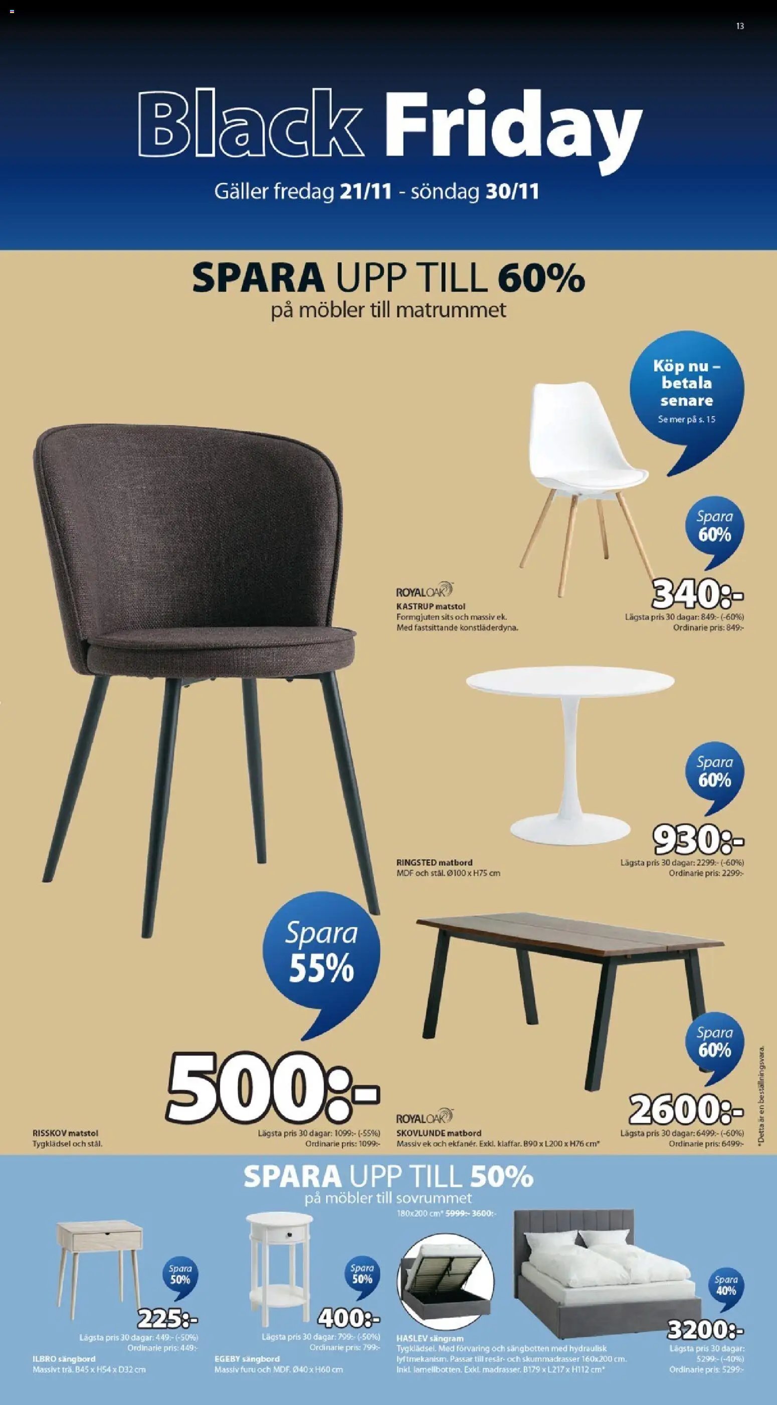 JYSK reklamblad aktuell från 21.11.2025 | Sida: 13 | Produkter: Sängram, Säng, Galler, Bord