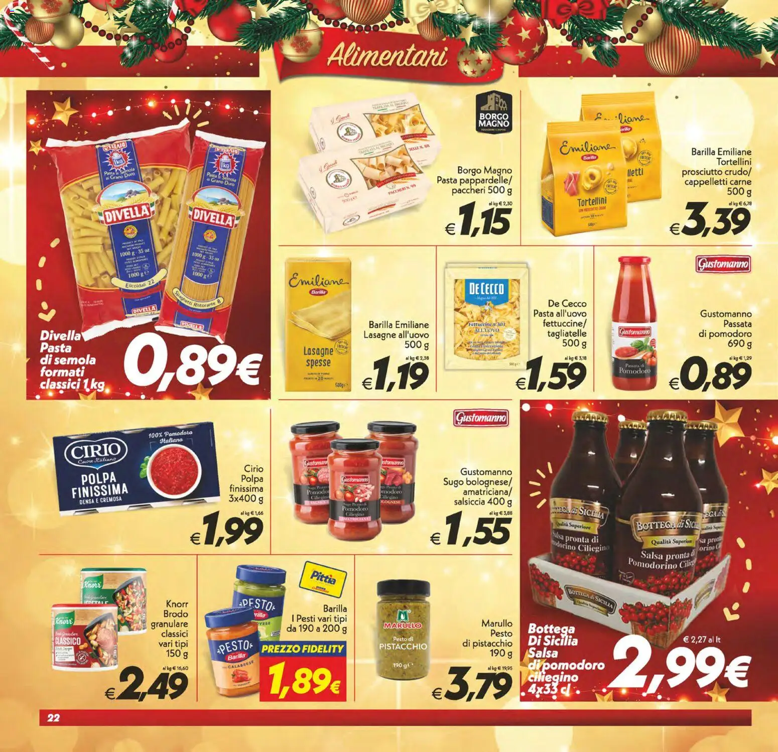 Volantino SuperConveniente del 16.12.2025 | Pagina: 22 | Prodotti: Tagliatelle, Prosciutto, Paccheri, Sugo