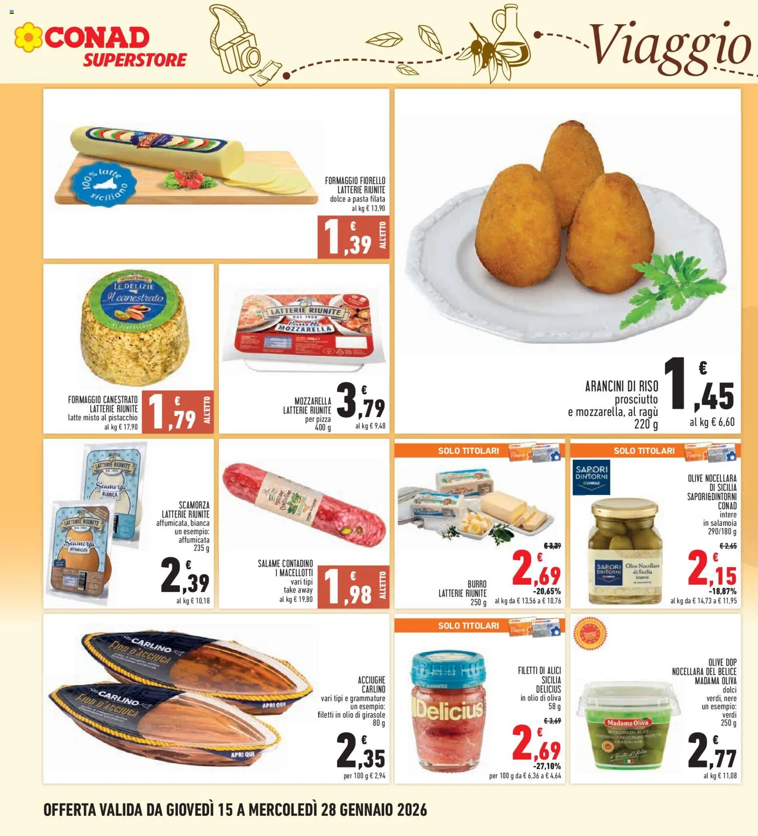 Volantino Conad del 15.01.2026 | Pagina: 18 | Prodotti: Formaggio, Acciughe, Olio di girasole, Olio di Oliva