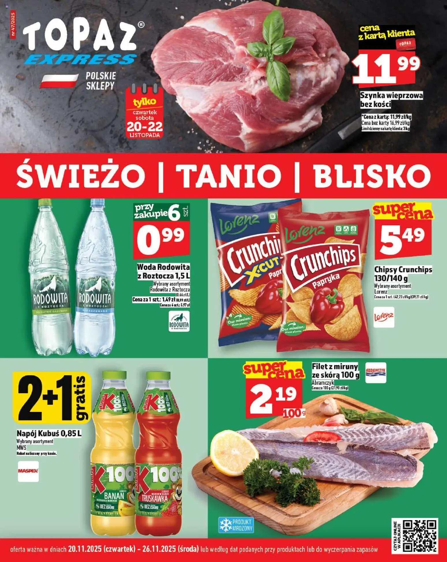 Topaz Gazetka - Express od 20.11.2025 | Strona: 1 | Produkty: Karta, Chipsy, Szynka wieprzowa, Banan