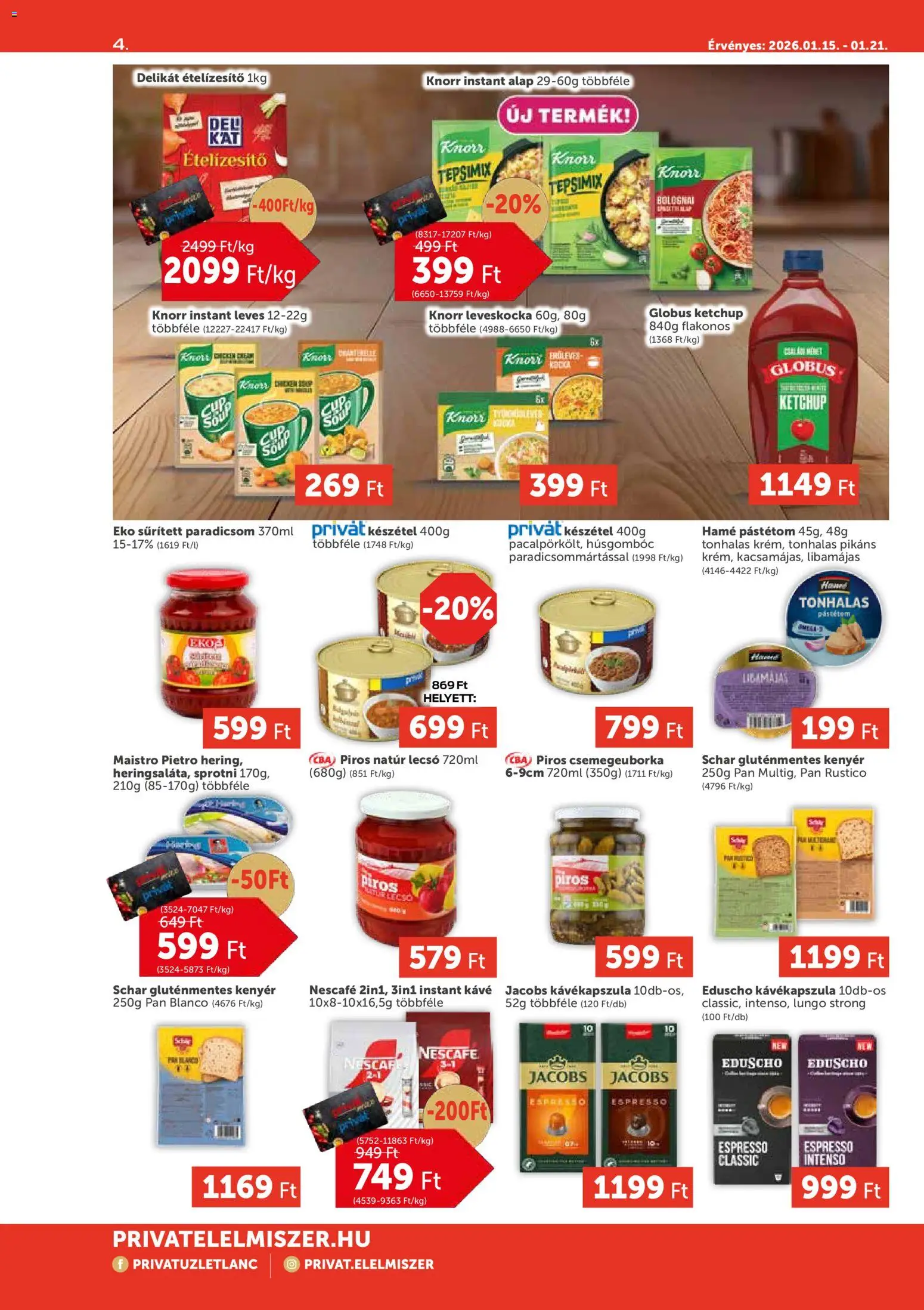 PRIVÁT akciós ujság - amely érvényes a következő dátumtól: 15.01.2026 | Oldal: 4 | Termékek: Sprotni, Ketchup, Gluténmentes, Ételízesítő