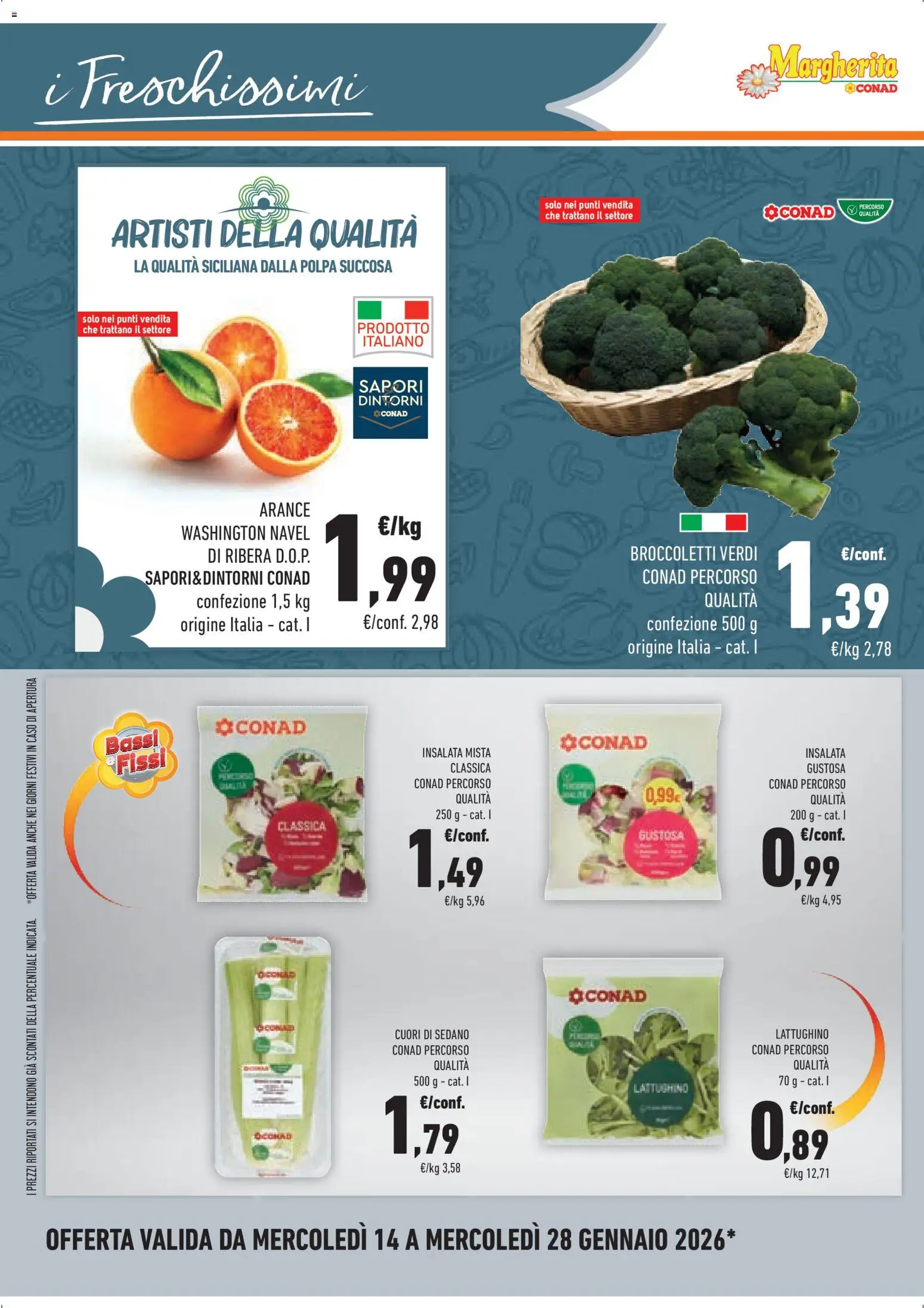 Volantino Conad del 14.01.2026 | Pagina: 10 | Prodotti: Arance, Insalata, Sedano, Broccoli