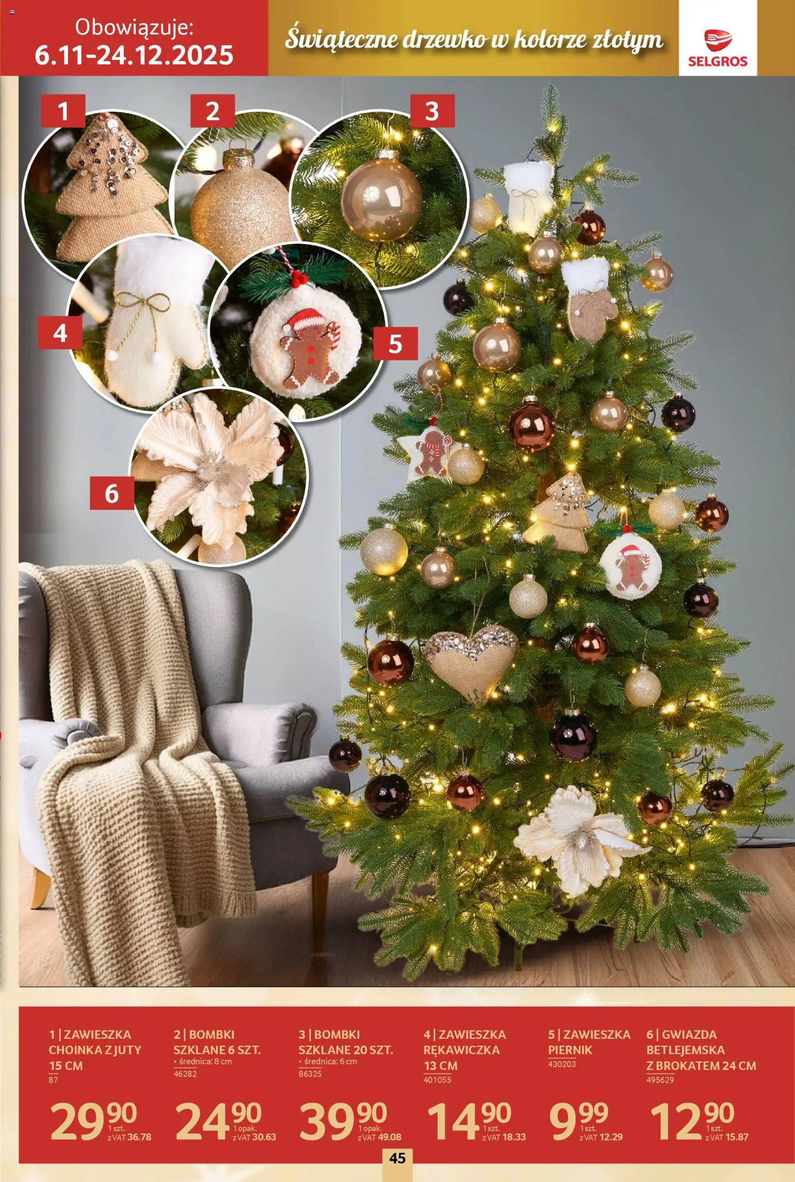 Selgros cash&carry Gazetka - Boże Narodzenie od 06.11.2025 | Strona: 45 | Produkty: Choinka, Piernik