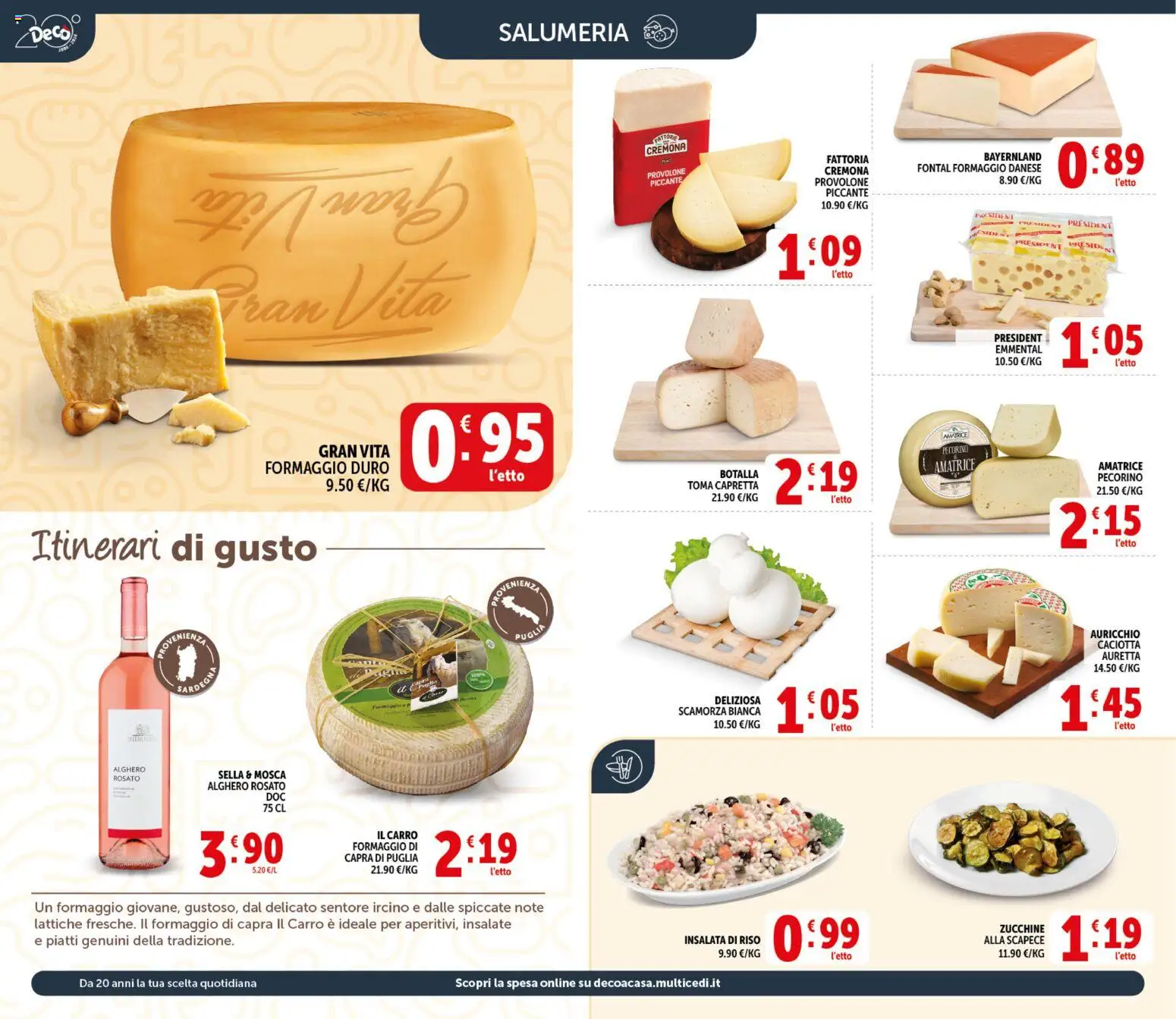 Volantino Decò del 21.04.2026 | Pagina: 2 | Prodotti: Provolone, Formaggio, Zucchine, Insalata di riso