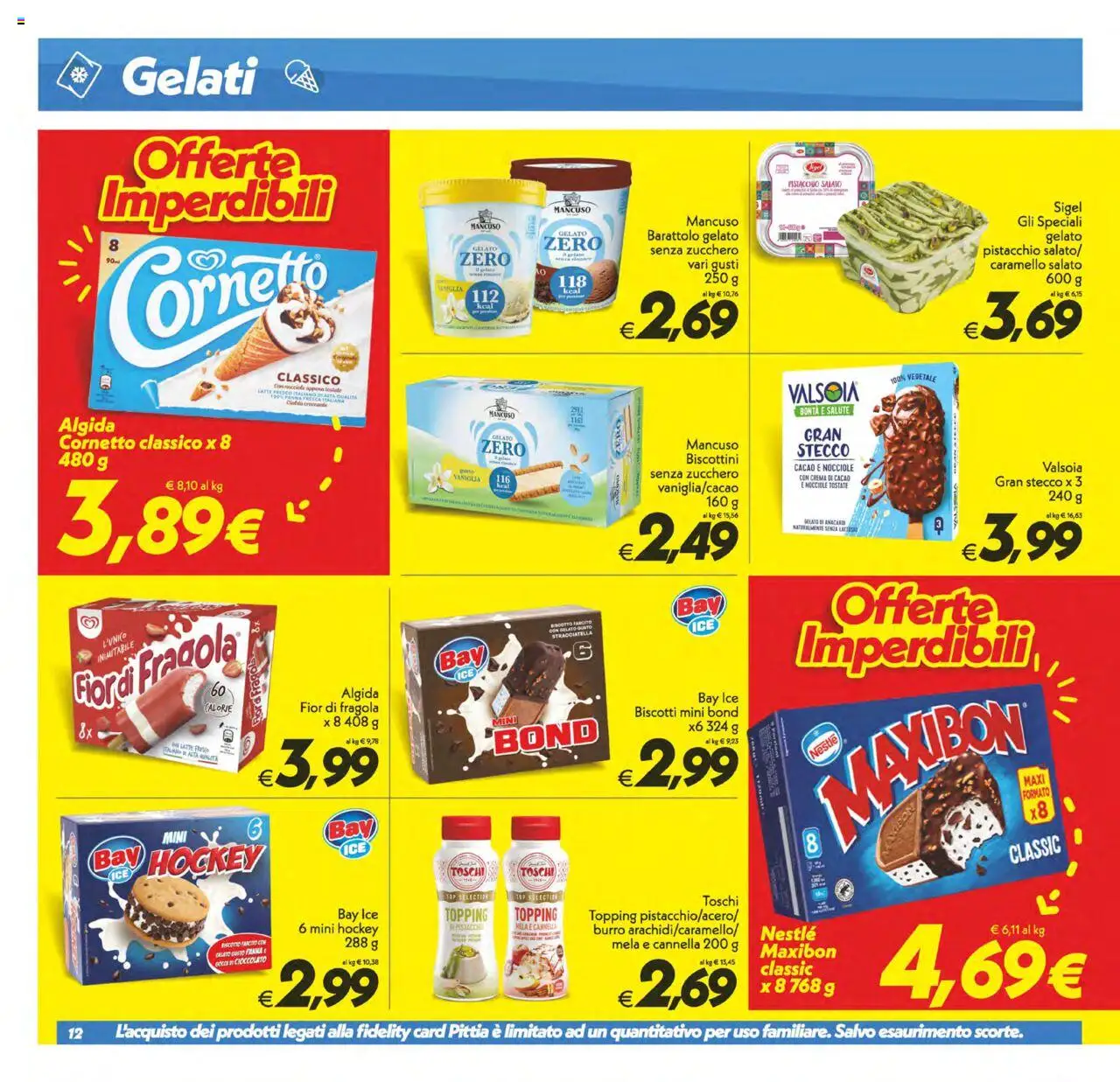 Volantino SuperConveniente del 24.07.2025 | Pagina: 12 | Prodotti: Top, Burro, Nocciole, Cacao