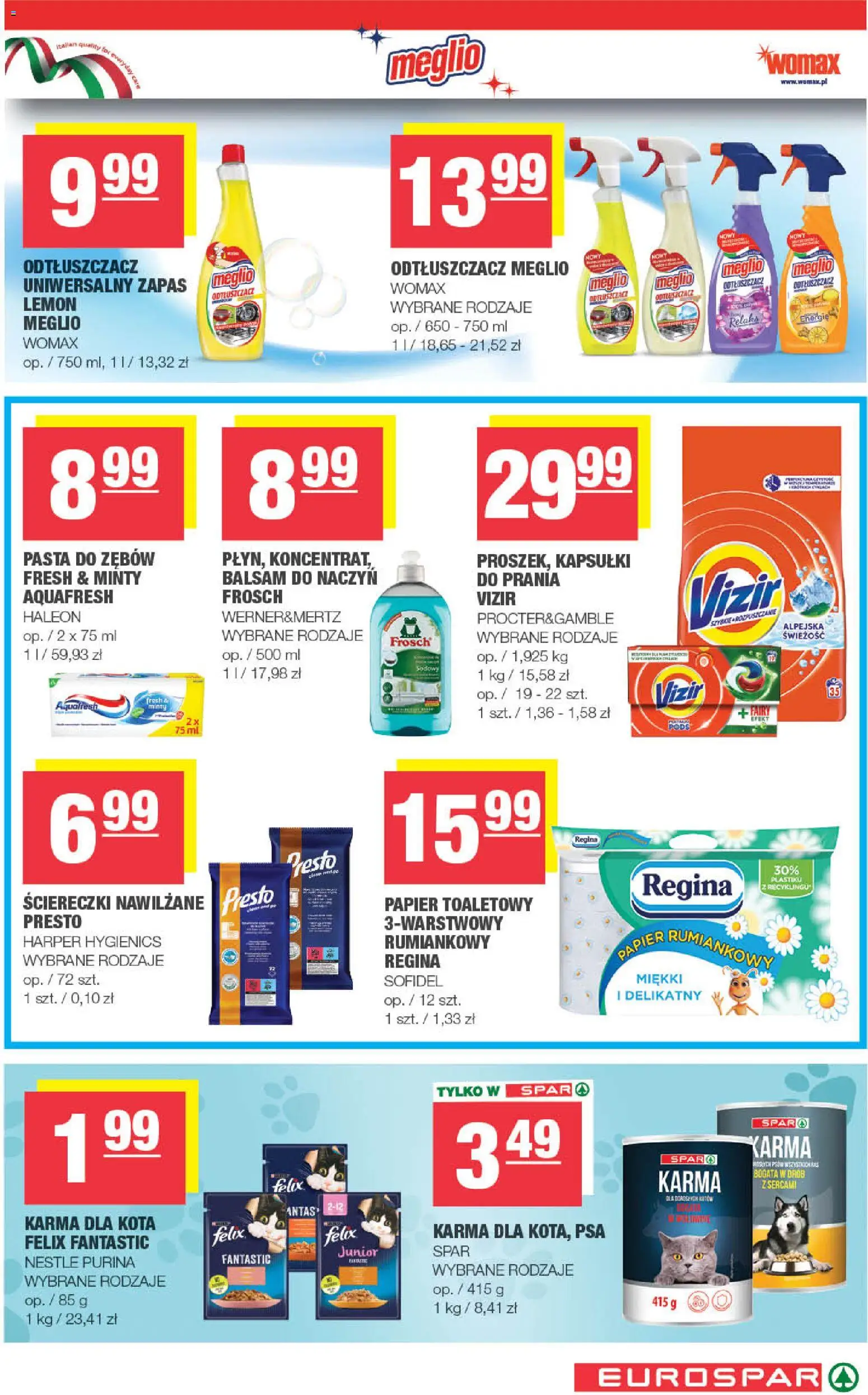 Spar gazetka - Eurospar od 22.04.2026 | Strona: 15 | Produkty: Meglio, Papier toaletowy, Karma dla kota, Pasta do zębów