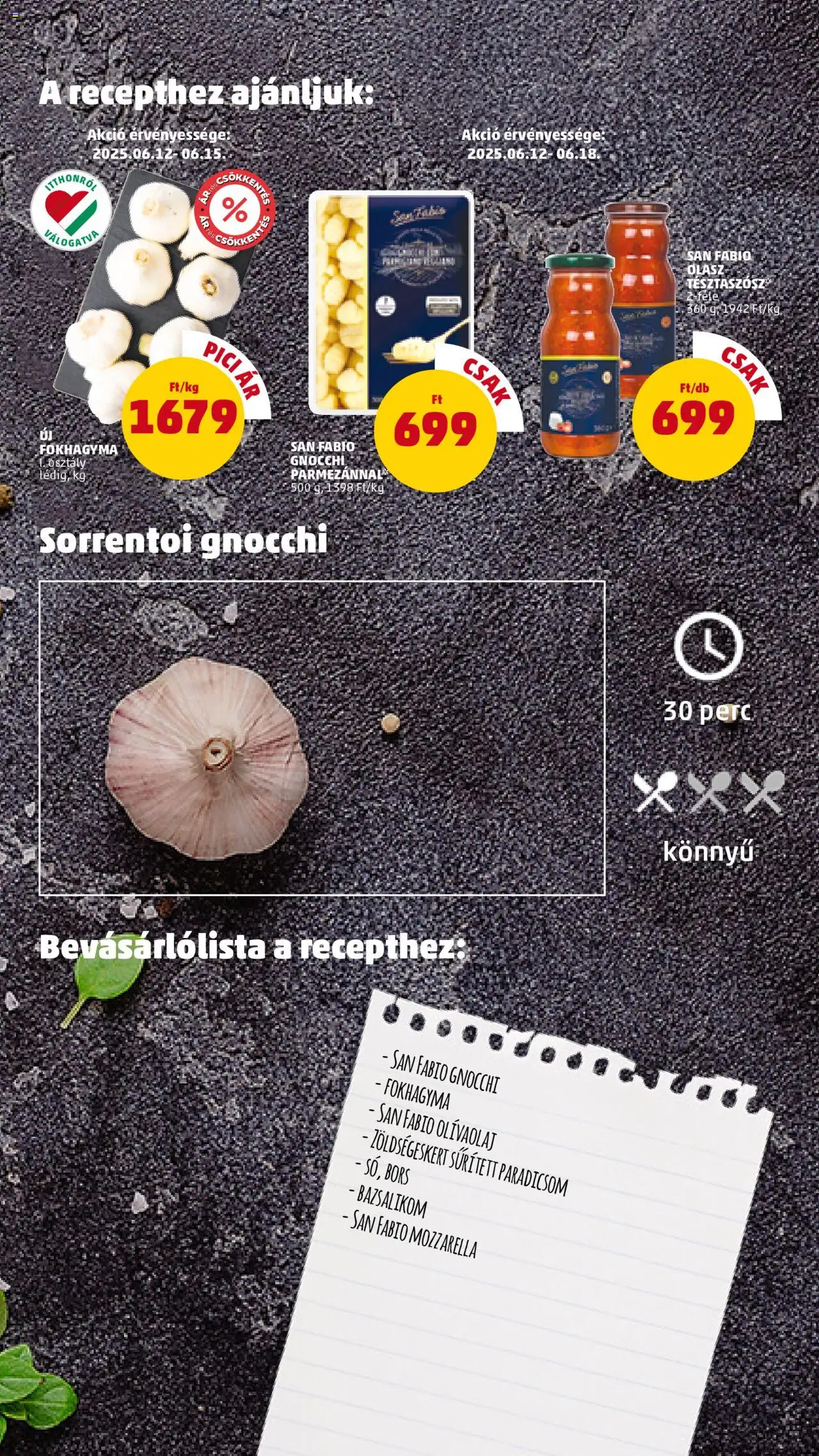 PENNY akciós ujság - amely érvényes a következő dátumtól: 12.06.2025 | Oldal: 7 | Termékek: Mozzarella, Sűrített paradicsom, Olívaolaj, Bors