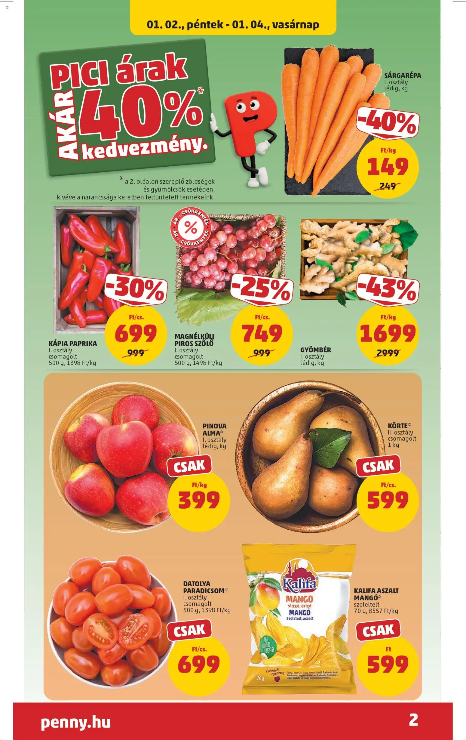 PENNY akciós ujság - amely érvényes a következő dátumtól: 02.01.2026 | Oldal: 2 | Termékek: Szőlő, Gyömbér, Paradicsom, Kápia paprika