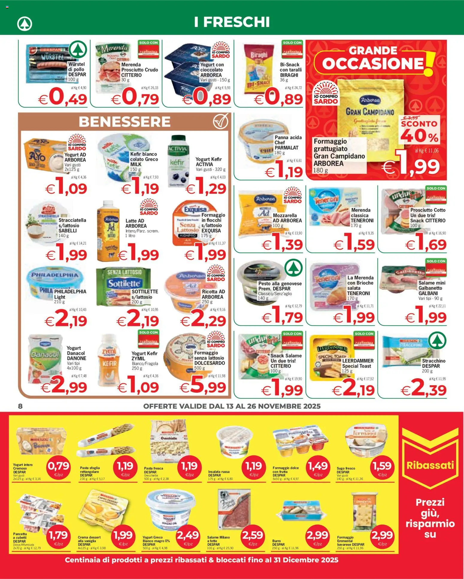 Volantino Eurospar del 13.11.2025 | Pagina: 8 | Prodotti: Burro, Pesto, Ricotta, Orecchiette